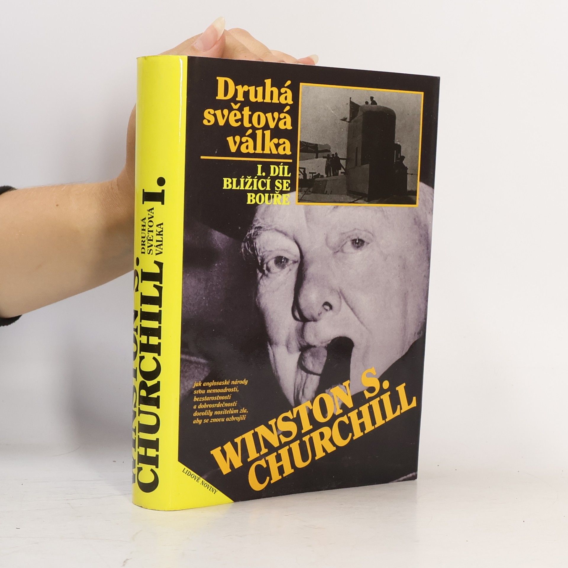 Winston Churchill Druhá světová válka I. Blížící se bouře