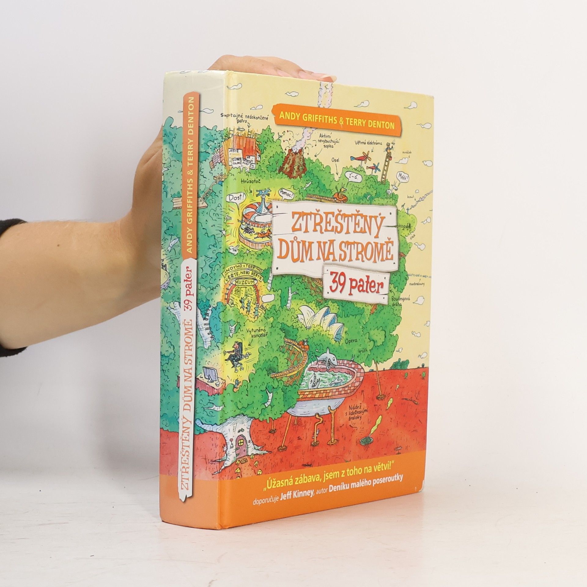 Andy Griffiths Ztřeštěný dům na stromě - 39 pater