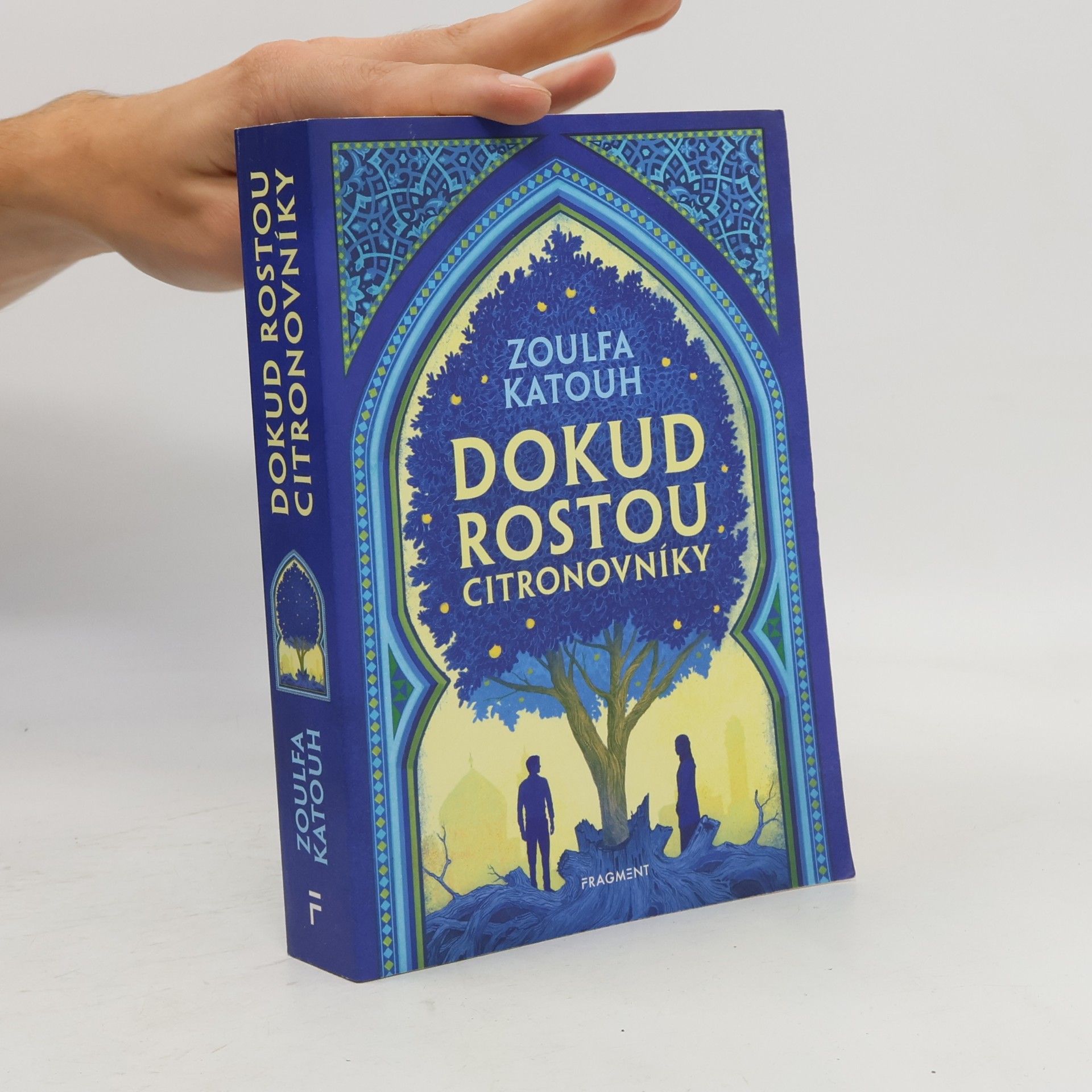 Zoulfa Katouh Dokud rostou citronovníky