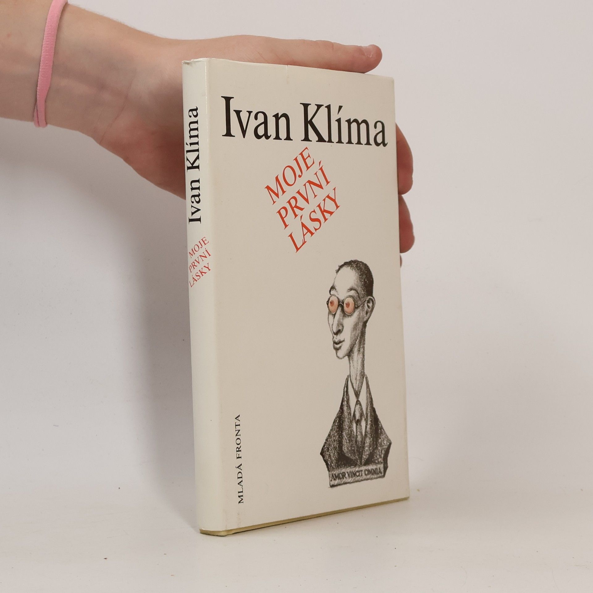 Ivan Klíma Moje první lásky