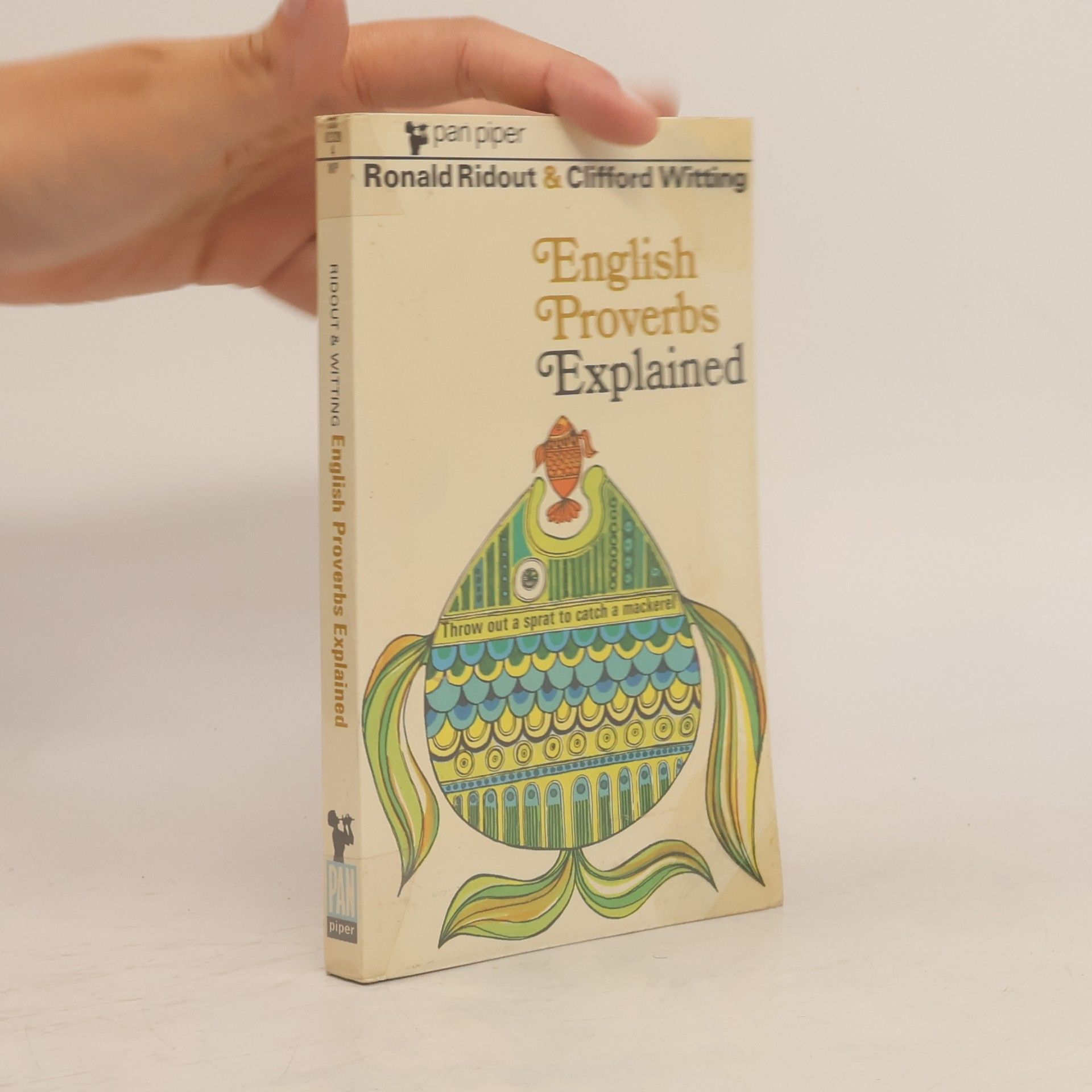 Ronald Ridout English Proverbs Explained