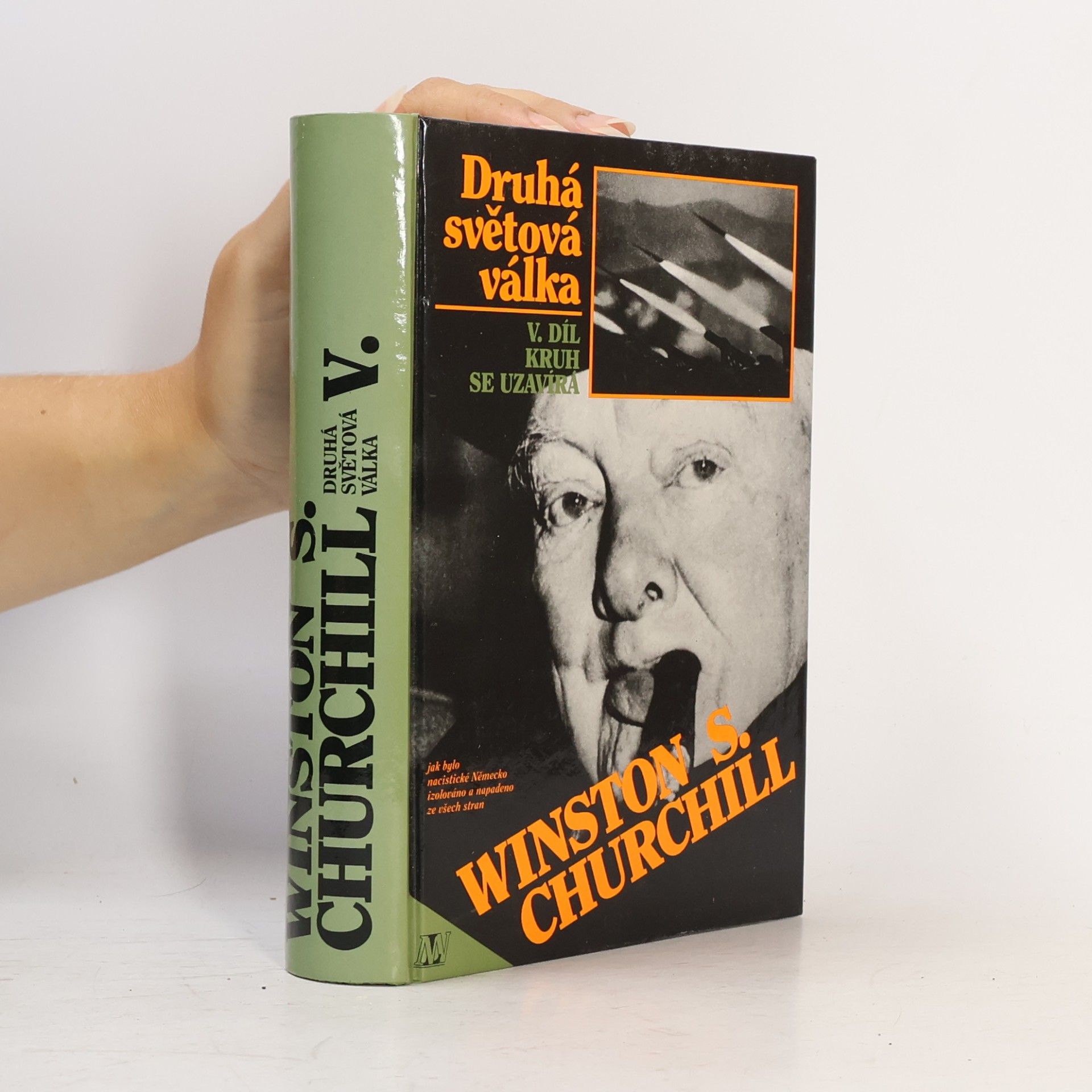 Winston Churchill Druhá světová válka V. Kruh se uzavírá