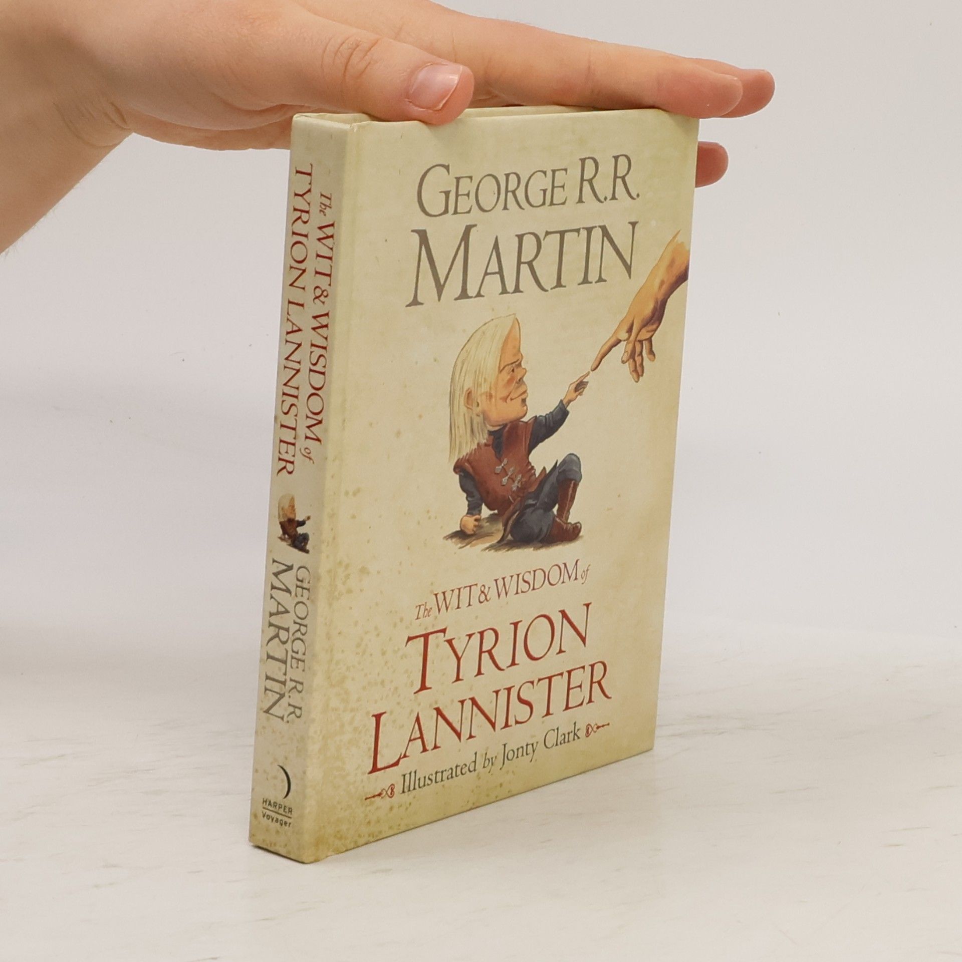 George R. R. Martin The Wit and Wisdom of Tyrion Lannister