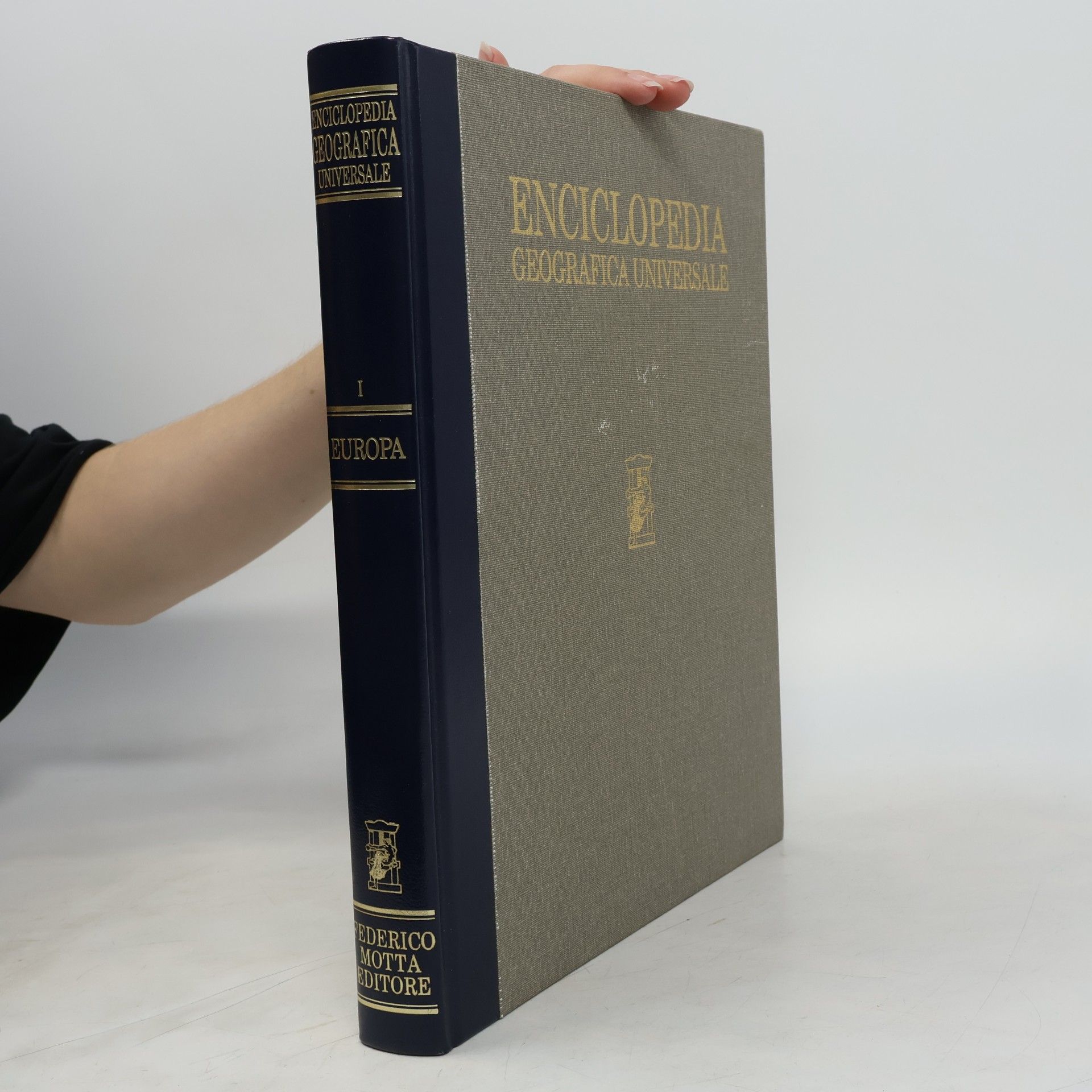 Various authors Enciclopedia Geografica Universale 1. Europa