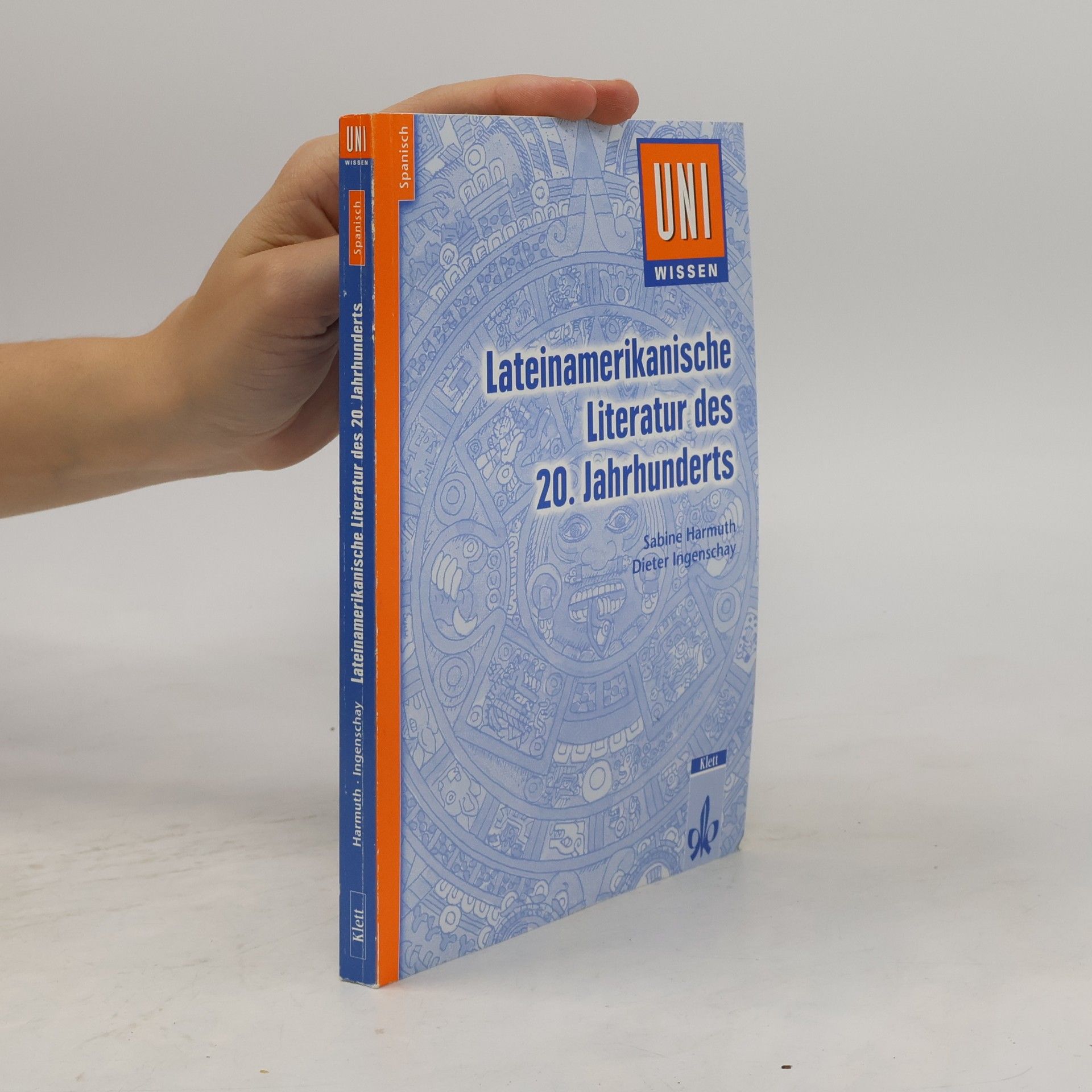 Sabine Harmuth Uni-Wissen: Lateinamerikanische Literatur des 20. Jahrhunderts