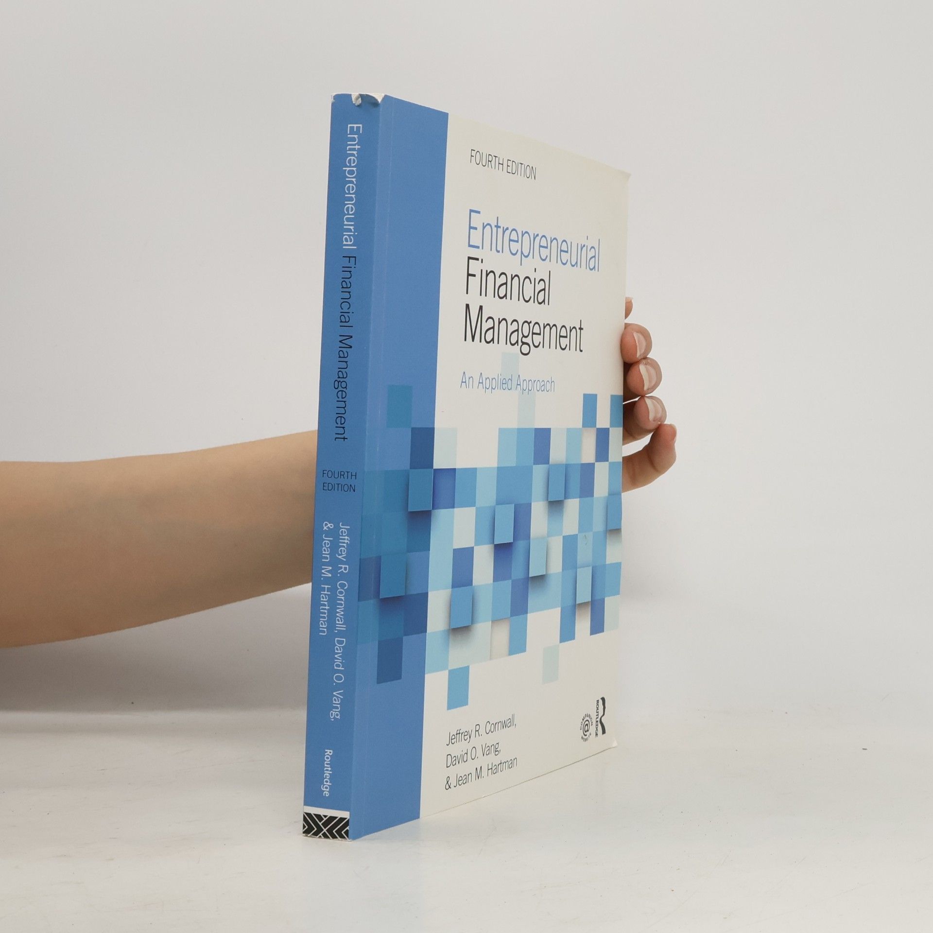 Jean M. Hartman Entrepreneurial Financial Management
