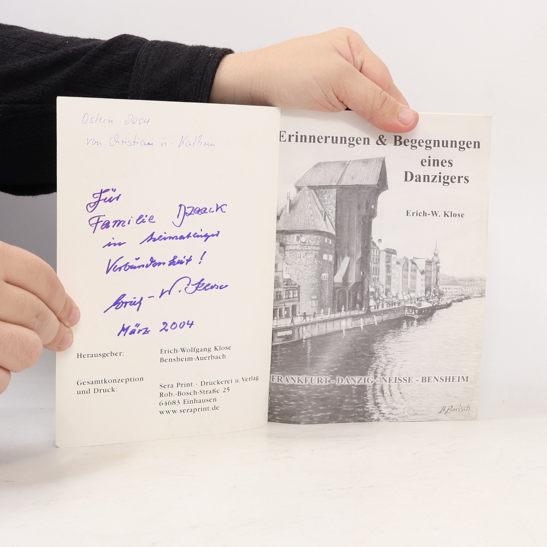 Erich-Wolfgang Klose Erinnerungen & Begegnungen eines Danzigers