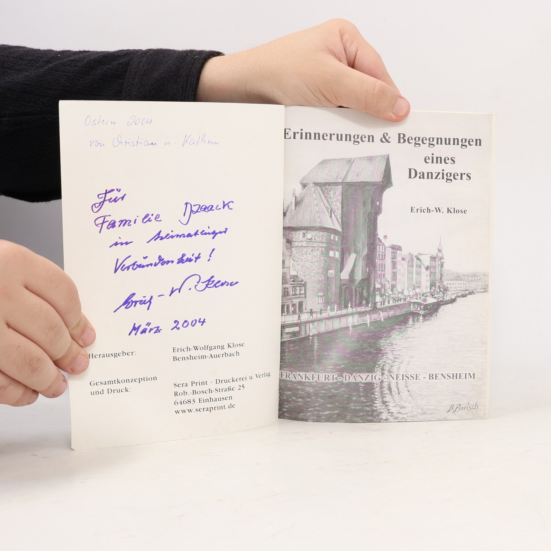 Erich-Wolfgang Klose Erinnerungen & Begegnungen eines Danzigers