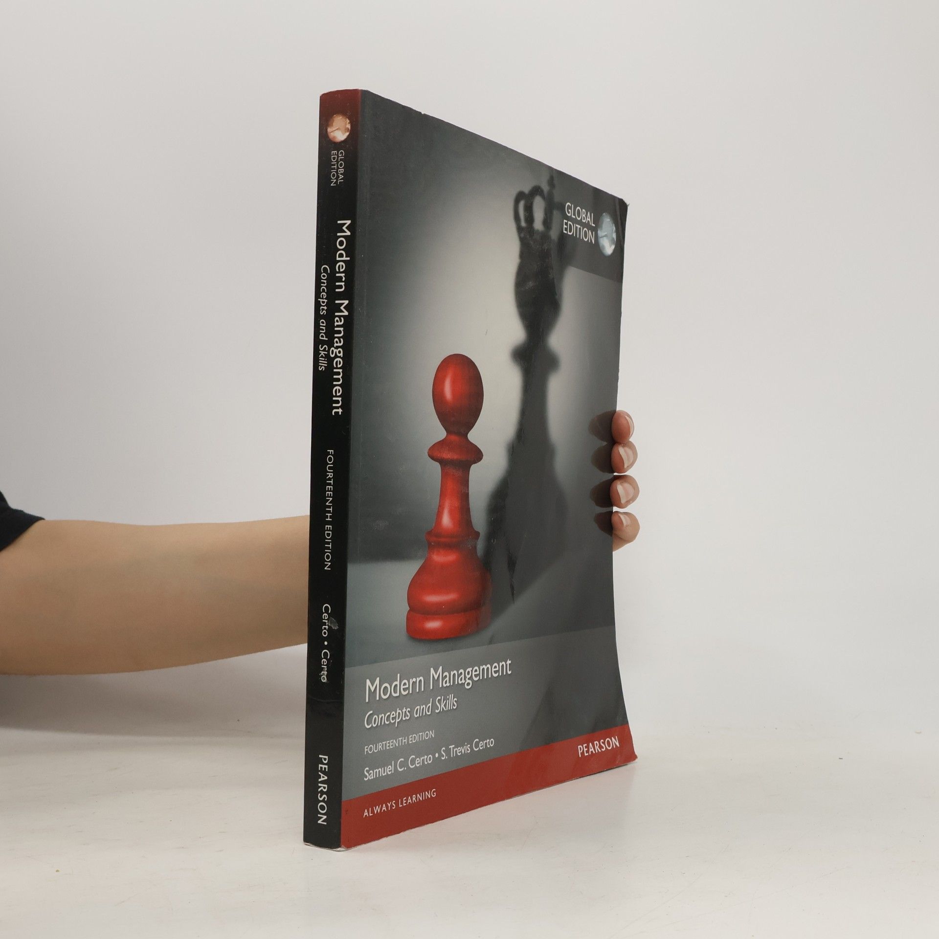 Modern Management Concepts And Skills, Global Edition - Fourteenth Edition
