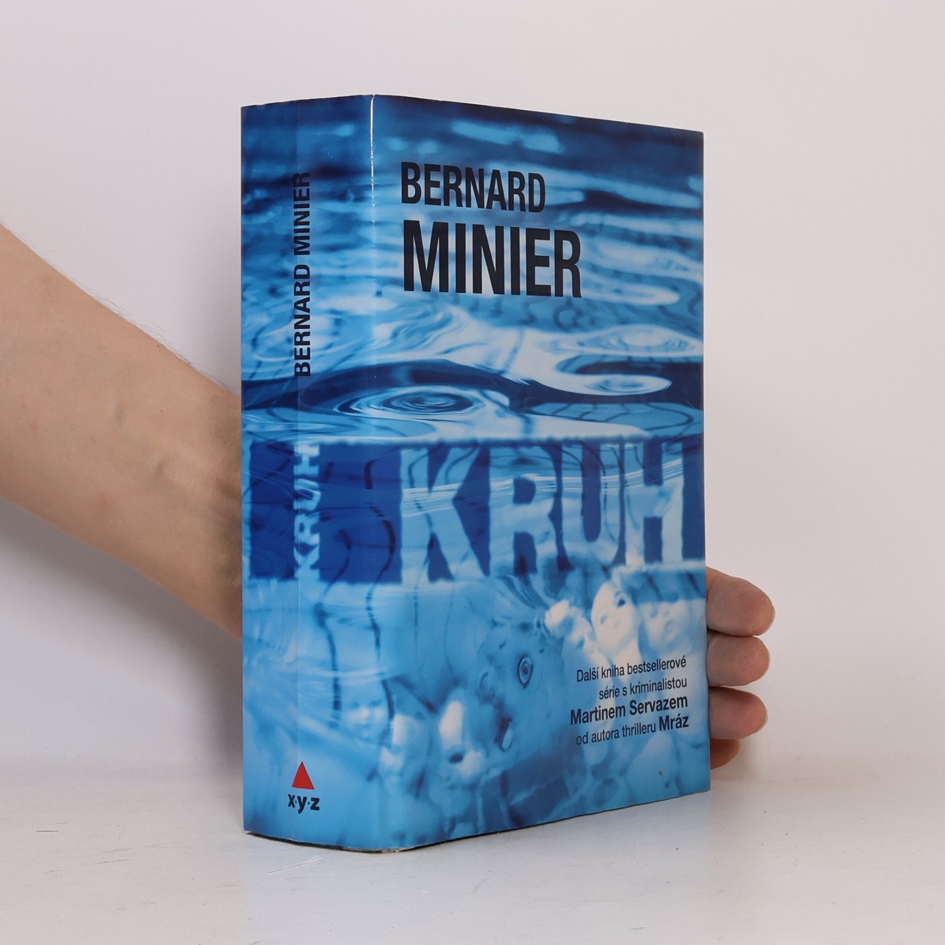 Bernard Minier Kruh