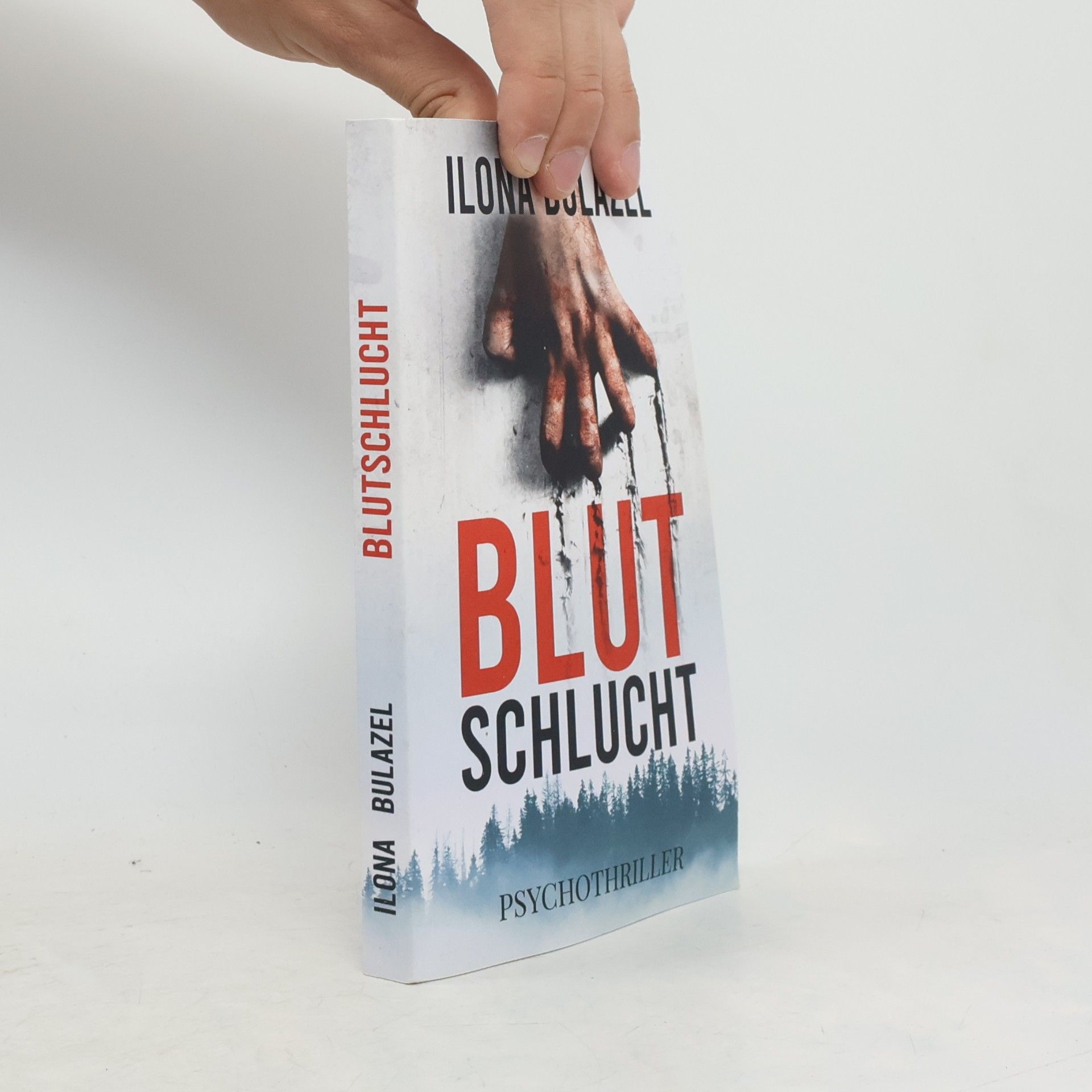 Ilona Bulazel Blutschlucht