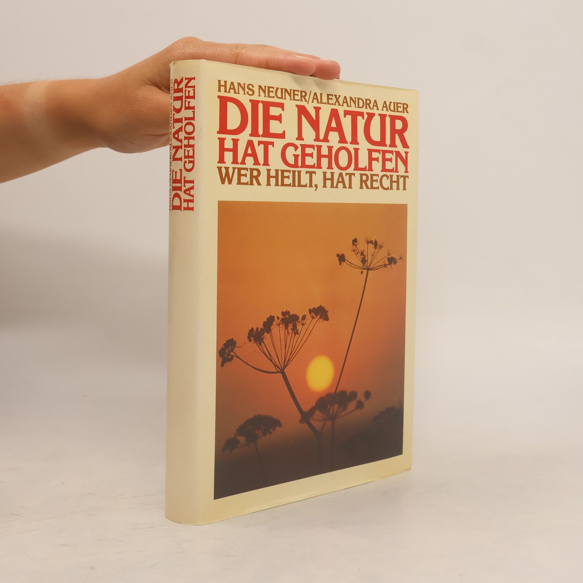 Hans Neuner Die Natur hat geholfen