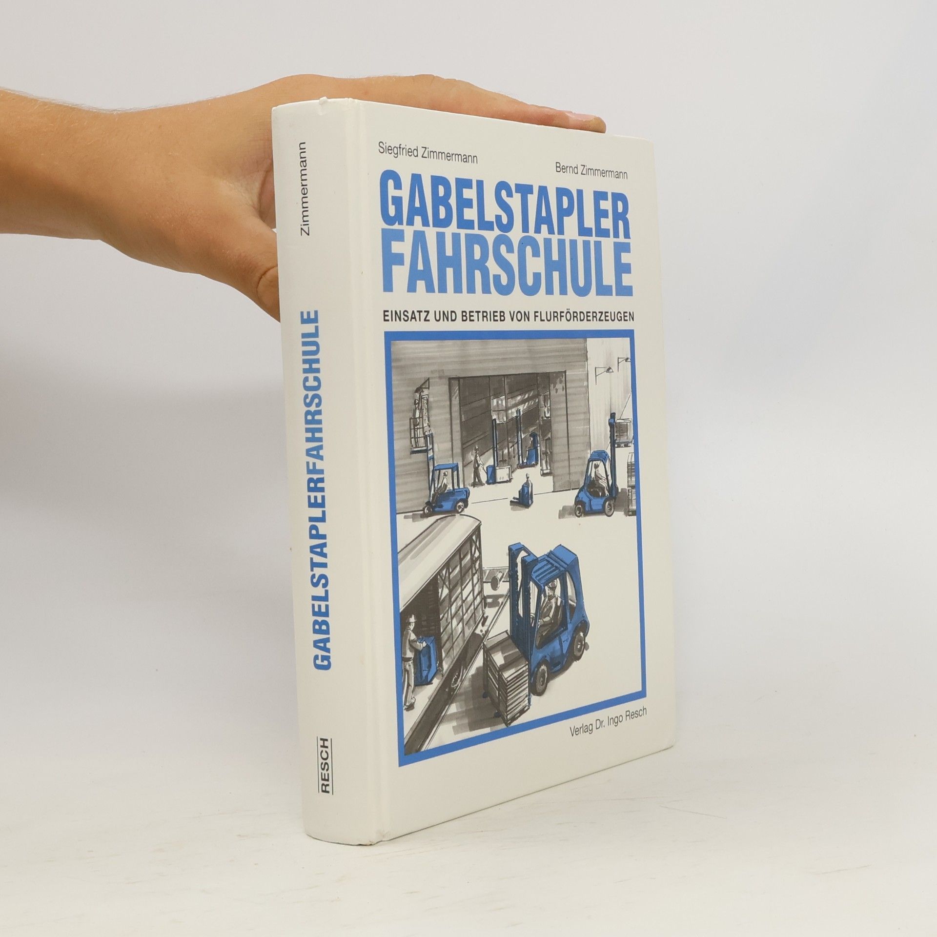 Siegfried Schmitt-Zimmermann Gabelstapler-Fahrschule
