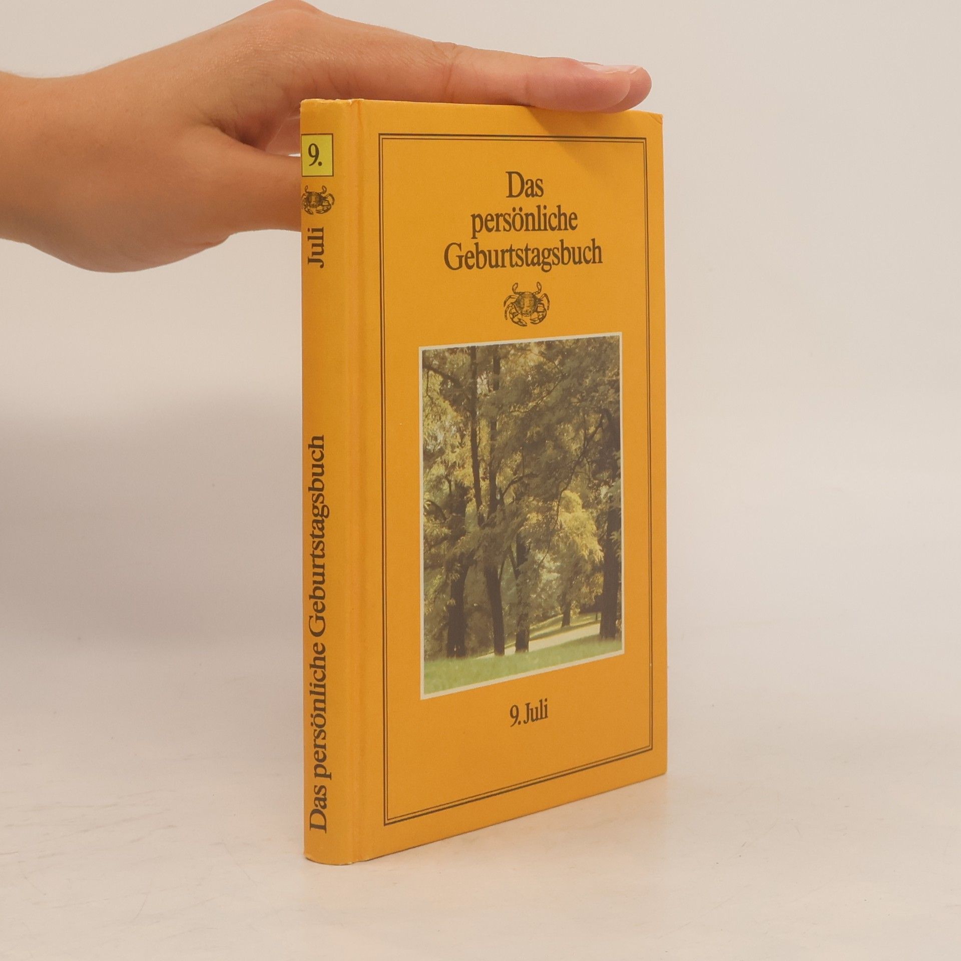 Autorenkollektiv Das persönliche Geburtstagsbuch 9. Juli