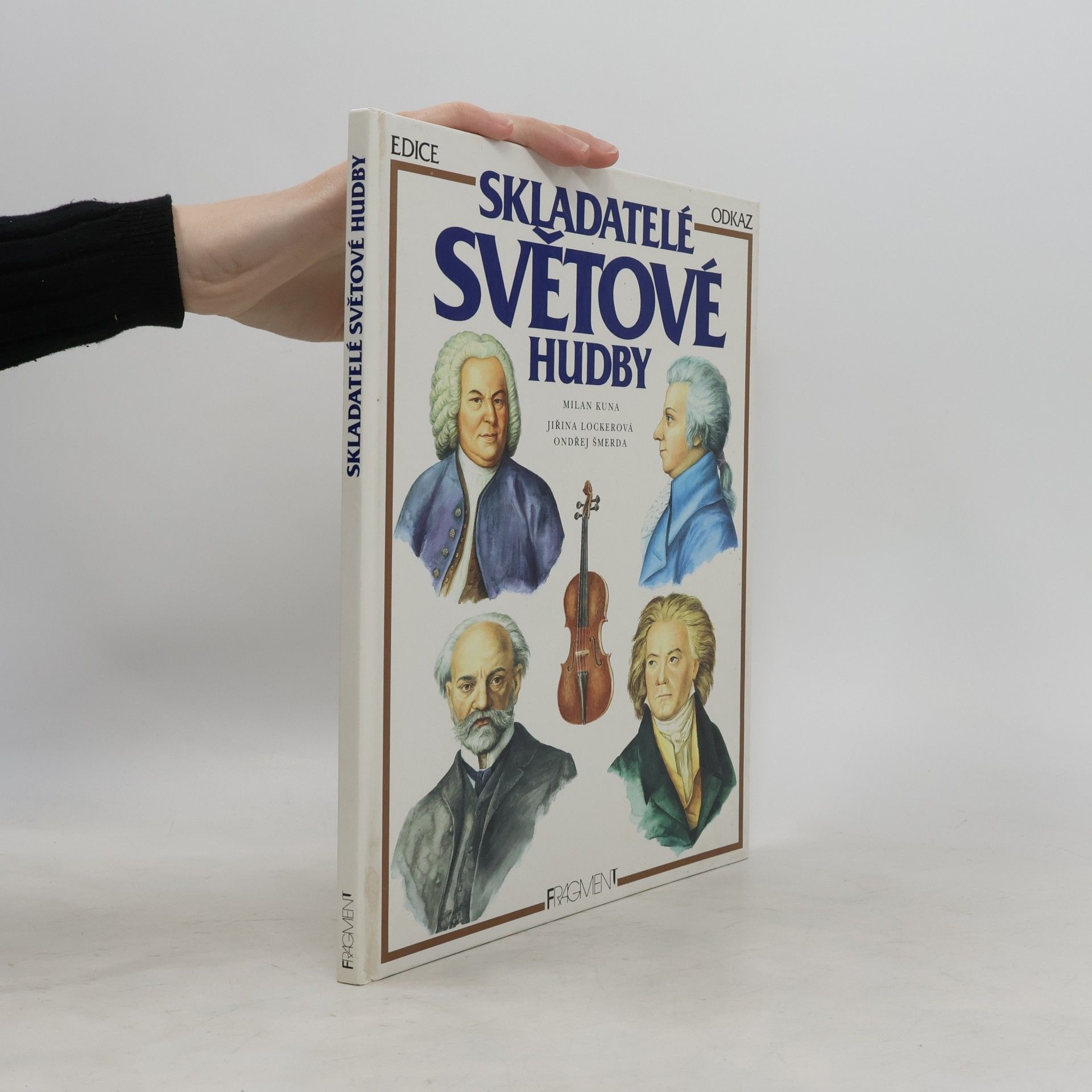 Milan Kuna Skladatelé světové hudby