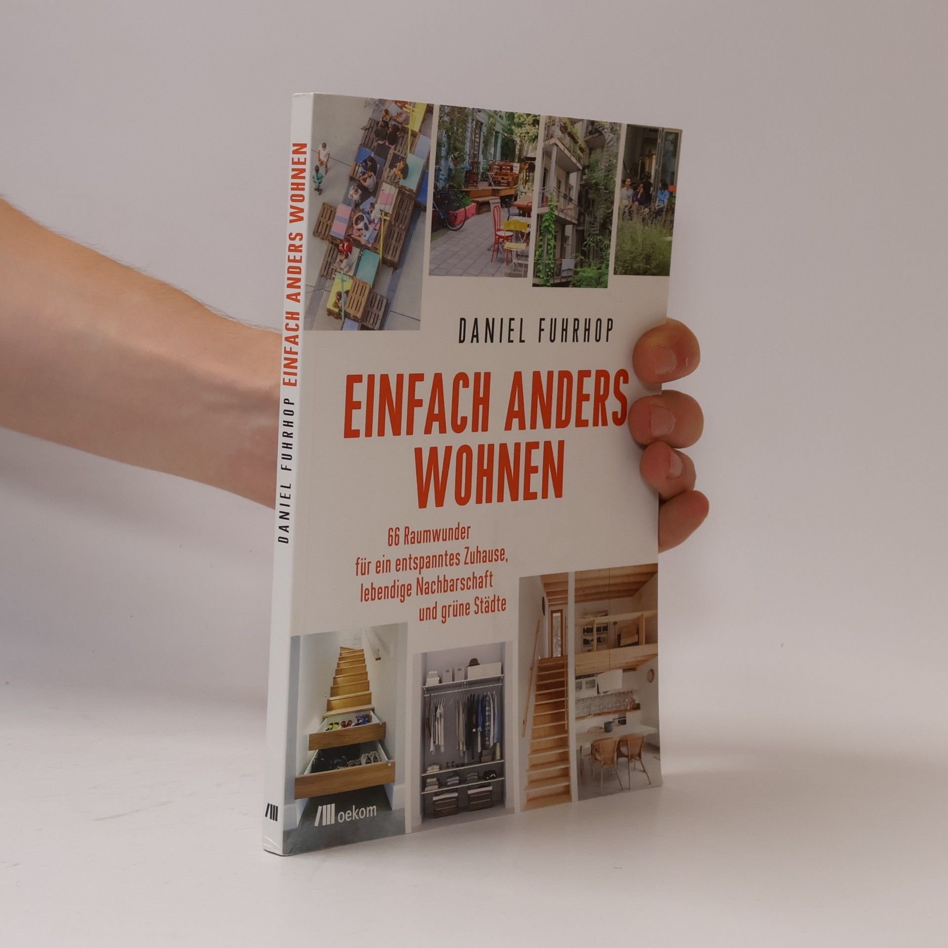 Daniel Fuhrhop Einfach anders wohnen