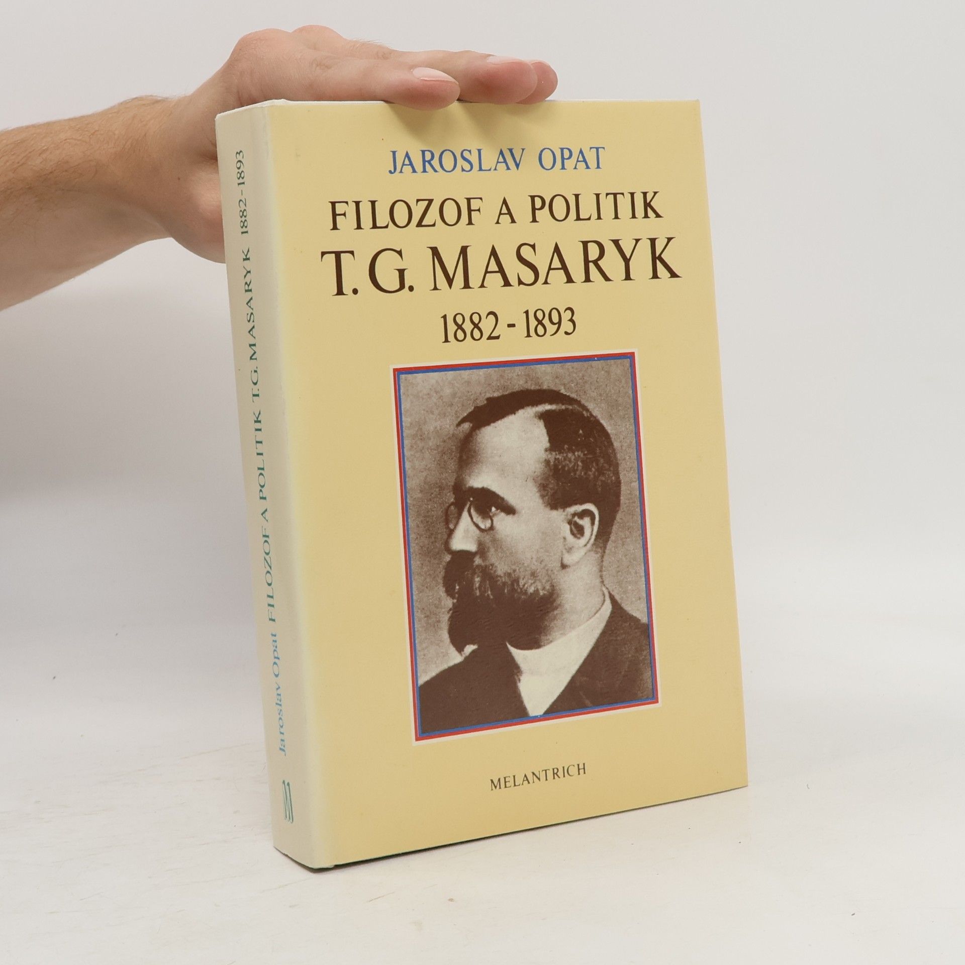 Filozof a politik T. G. Masaryk 1882-1893