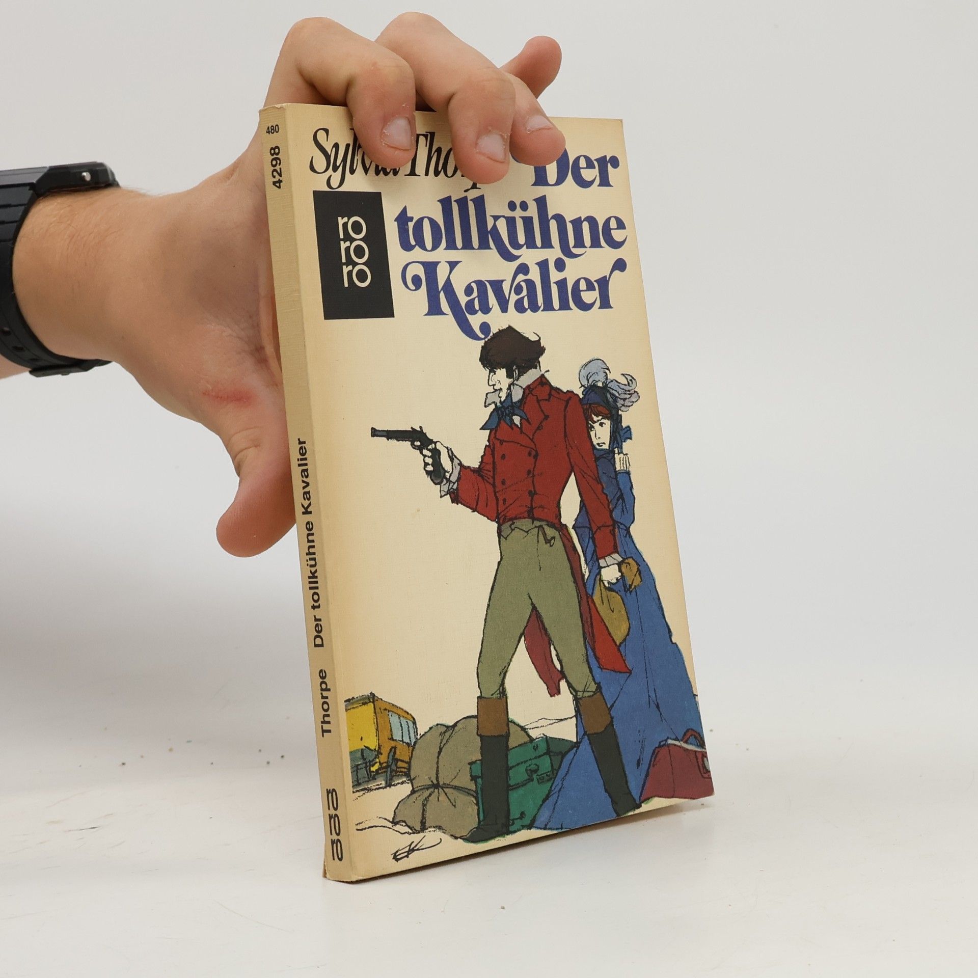 Sylvia Thorpe Der tollkühne Kavalier