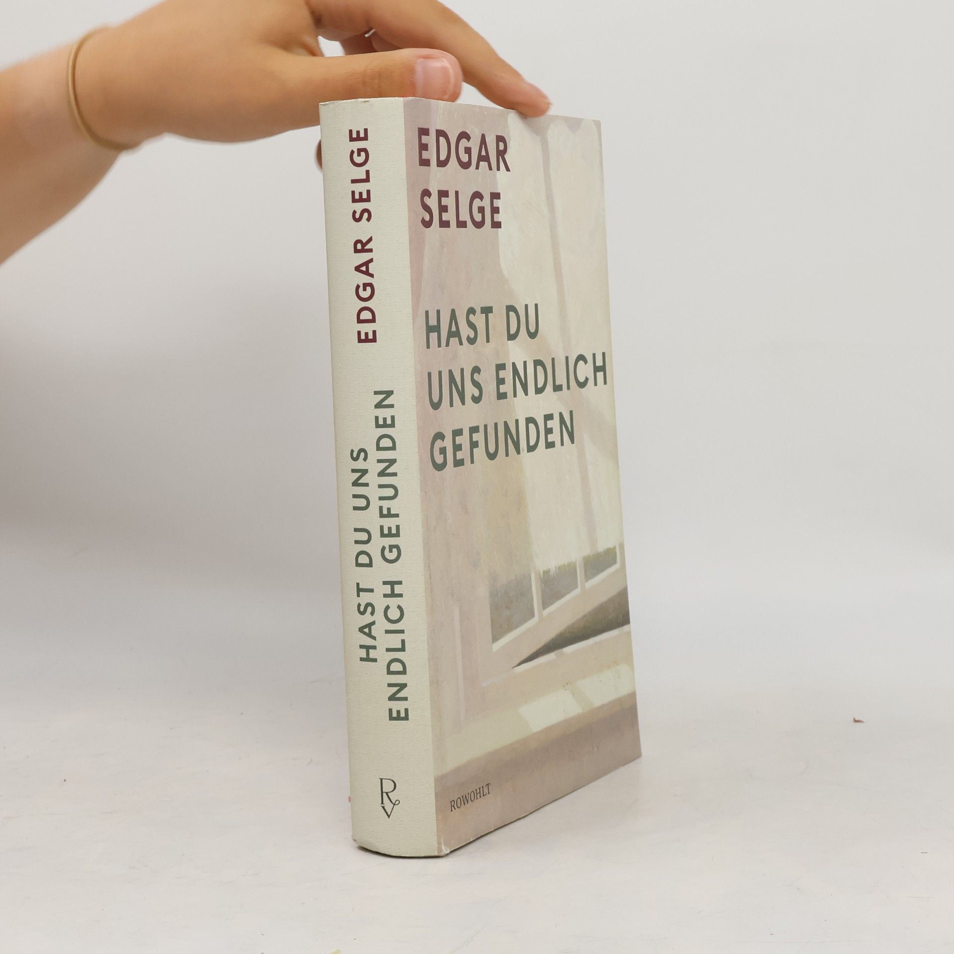 Edgar Selge Hast du uns endlich gefunden