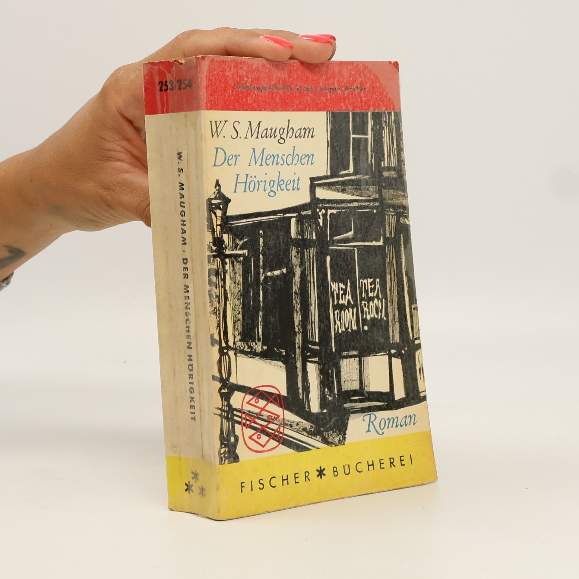 W. S. Maughan Der Menschen Hörigkeit