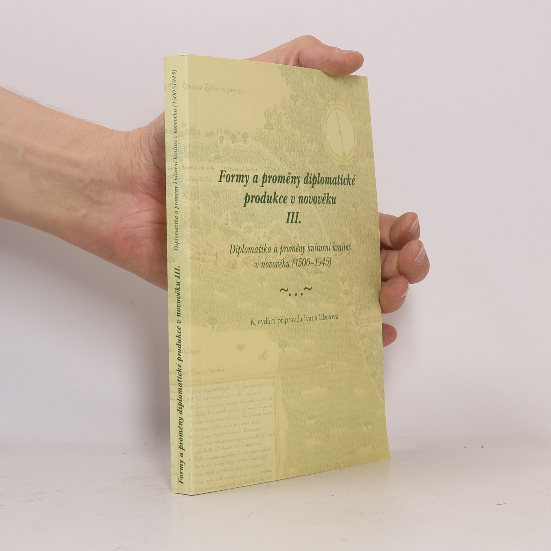 Formy a proměny diplomatické produkce v novověku III.