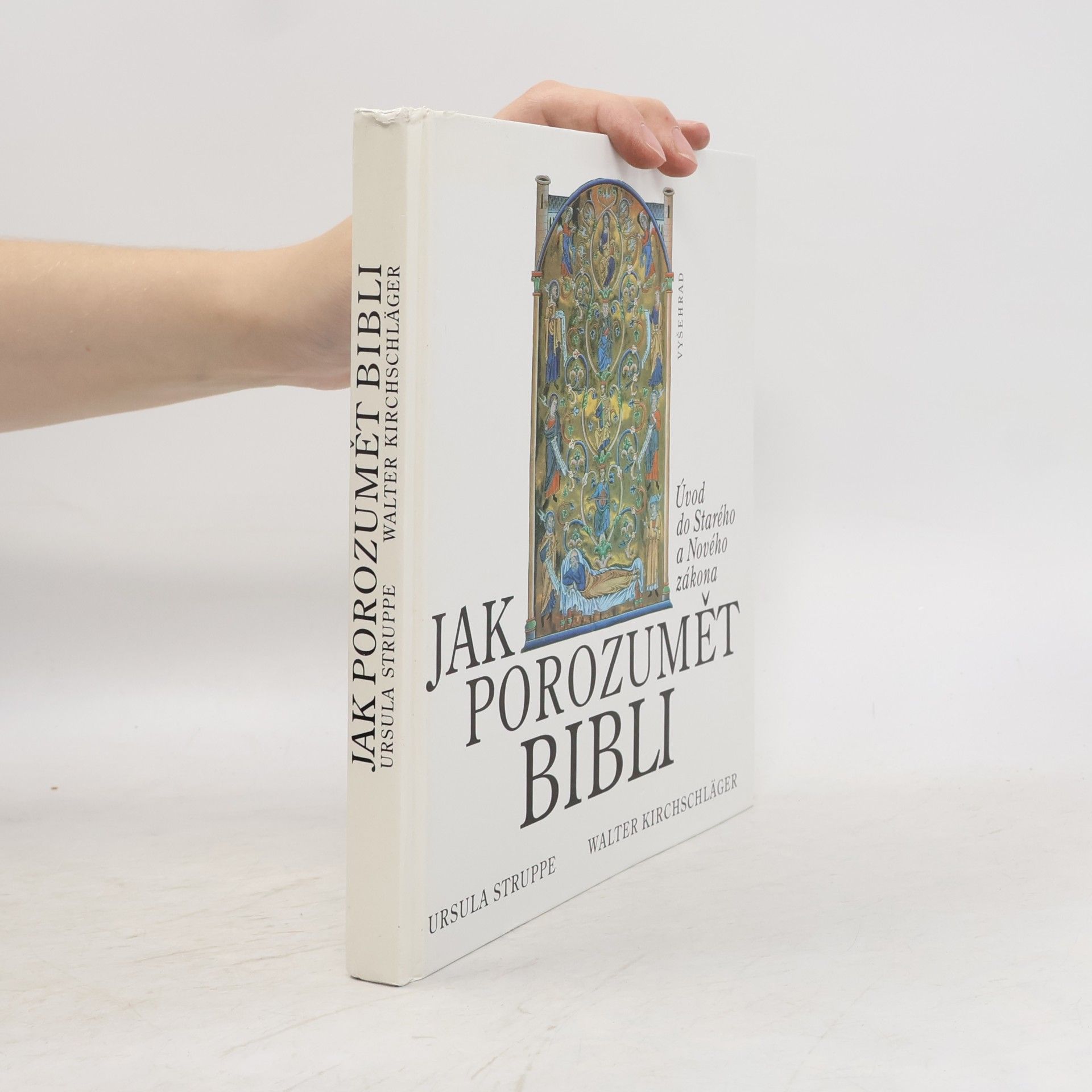Walter Kirchschläger Jak porozumět Bibli. Úvod do Starého a Nového zákona