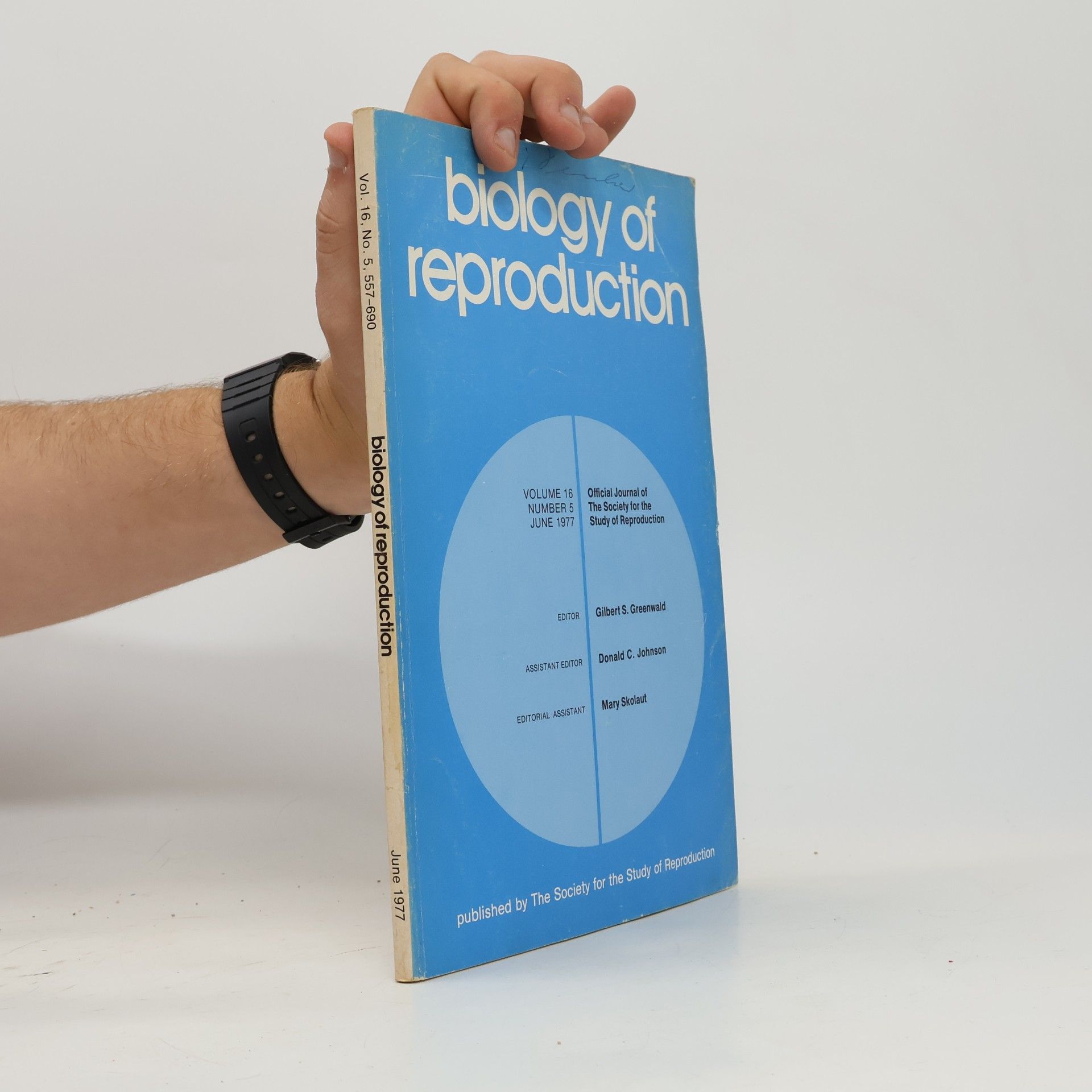 Various authors Biology of Reproduction. Volume 16, N. 5/1977