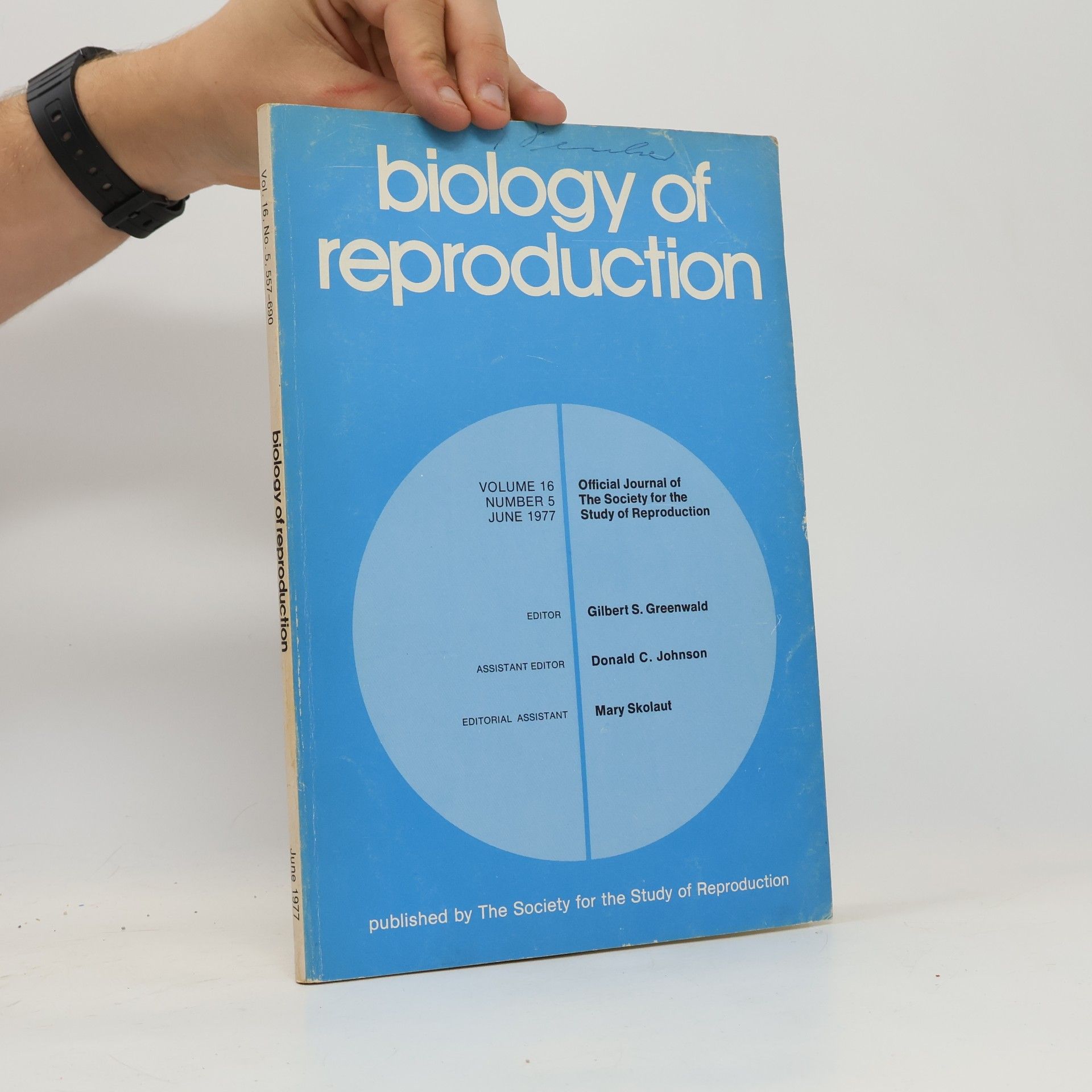 Various authors Biology of Reproduction. Volume 16, N. 5/1977