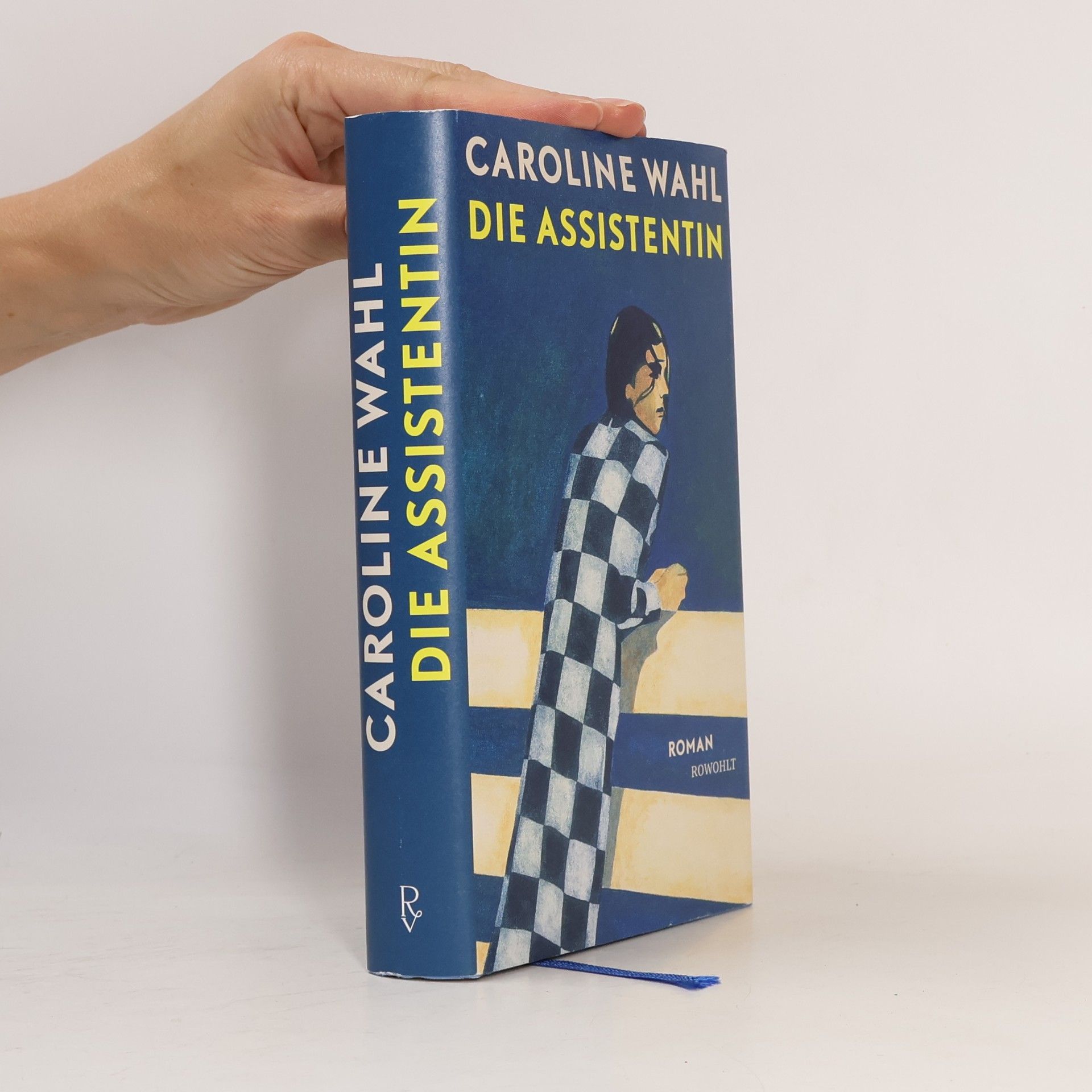 Caroline Wahl Die Assistentin