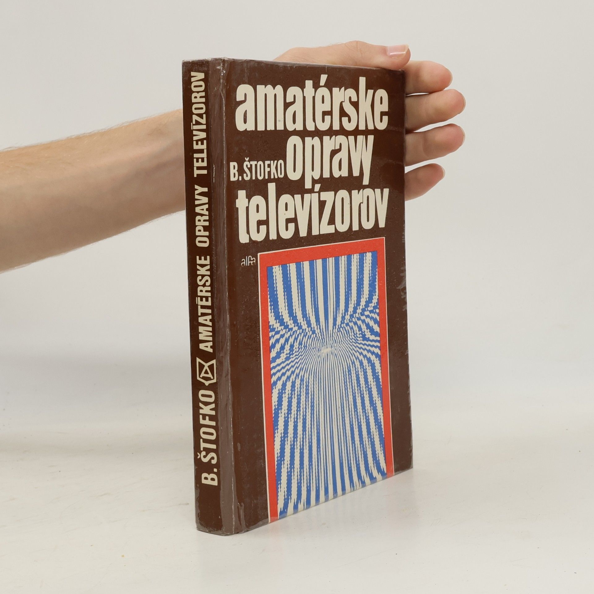 Branislav Štofko Amatérske opravy televízorov