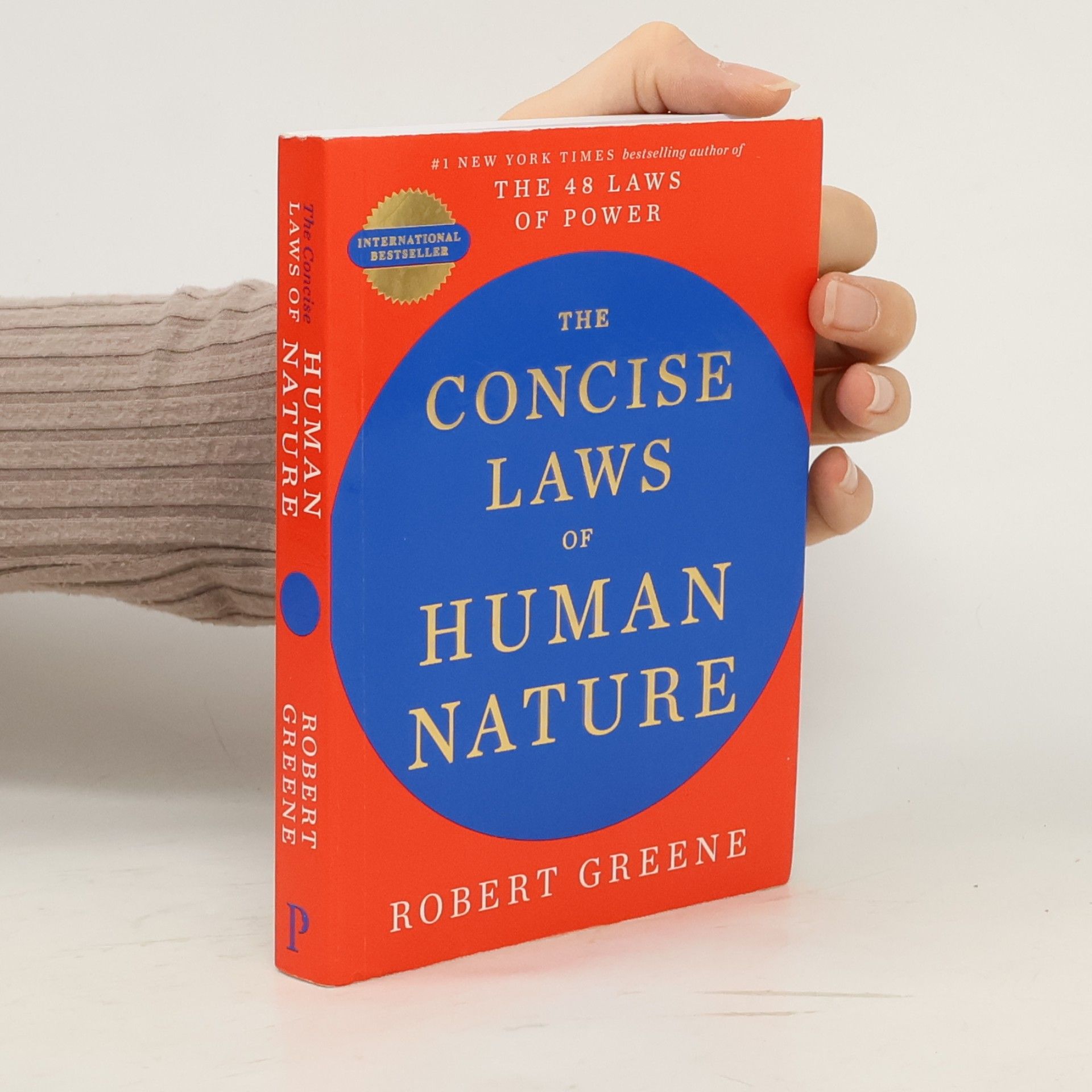 Robert Greene The Concise Laws of Human Nature