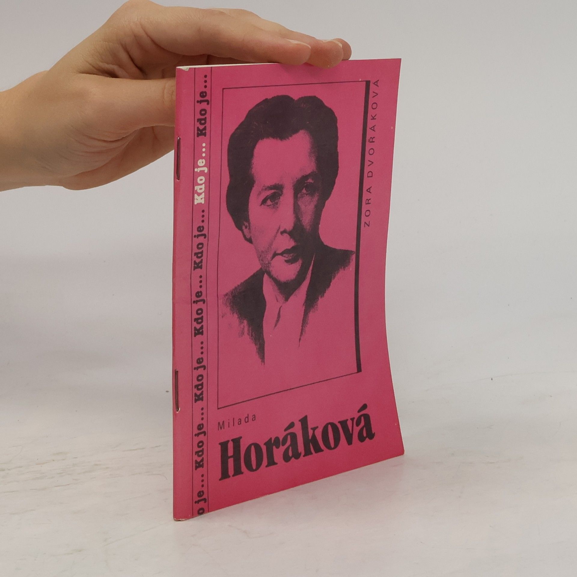 Zora Dvořáková Milada Horáková