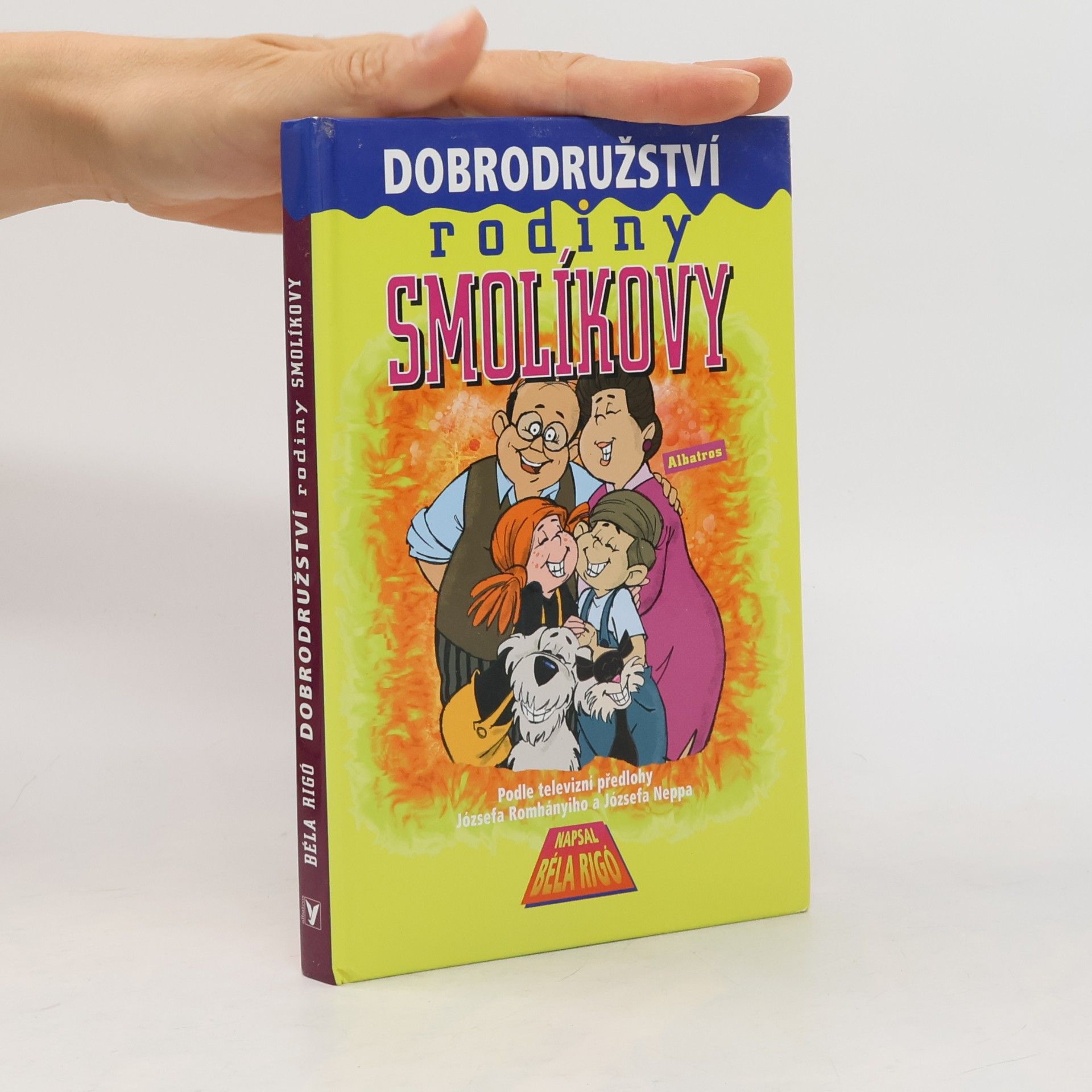 József Nepp Dobrodružství rodiny Smolíkovy