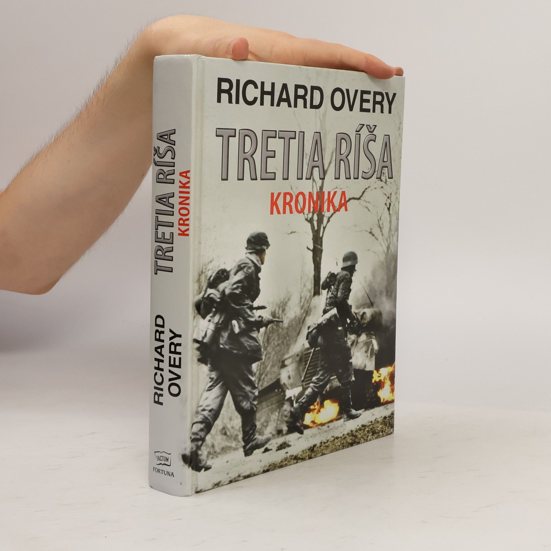 Richard Overy Tretia ríša: Kronika
