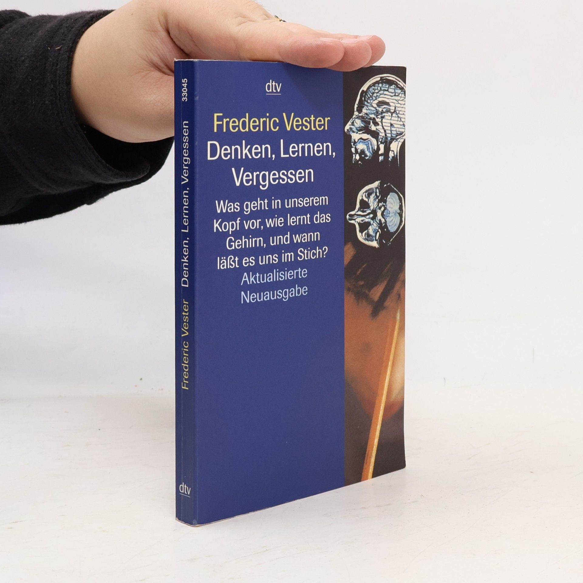 Frederic Vester Denken, Lernen, Vergessen