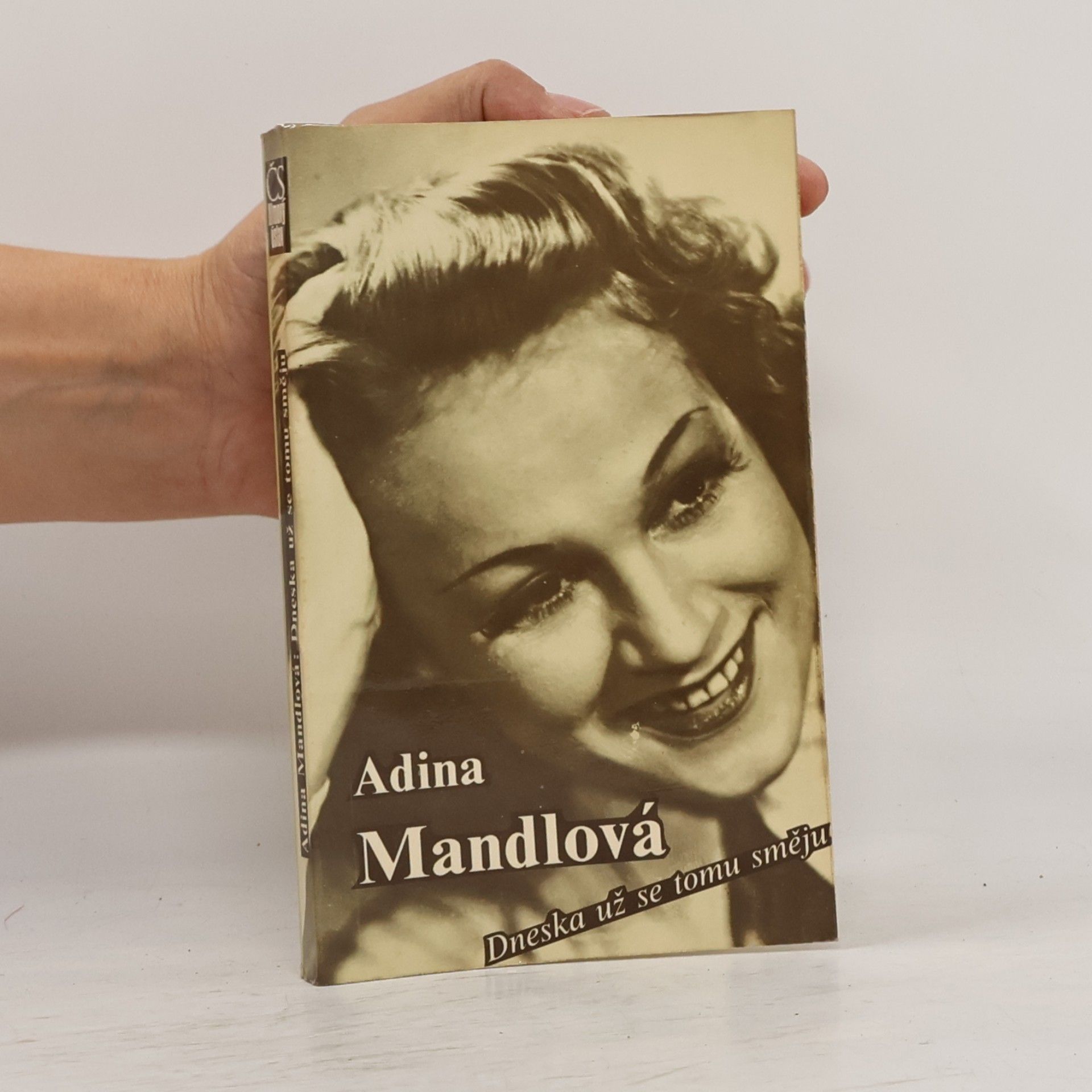 Adina Mandlová Dneska už se tomu směju