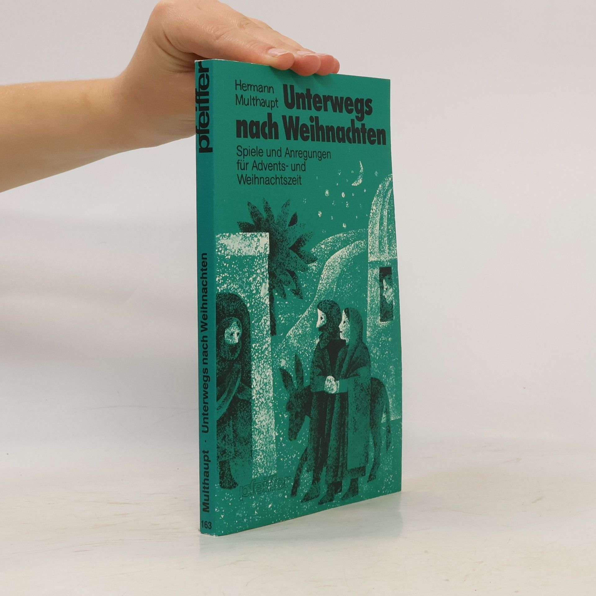 Hermann Multhaupt Unterwegs nach Weihnachten