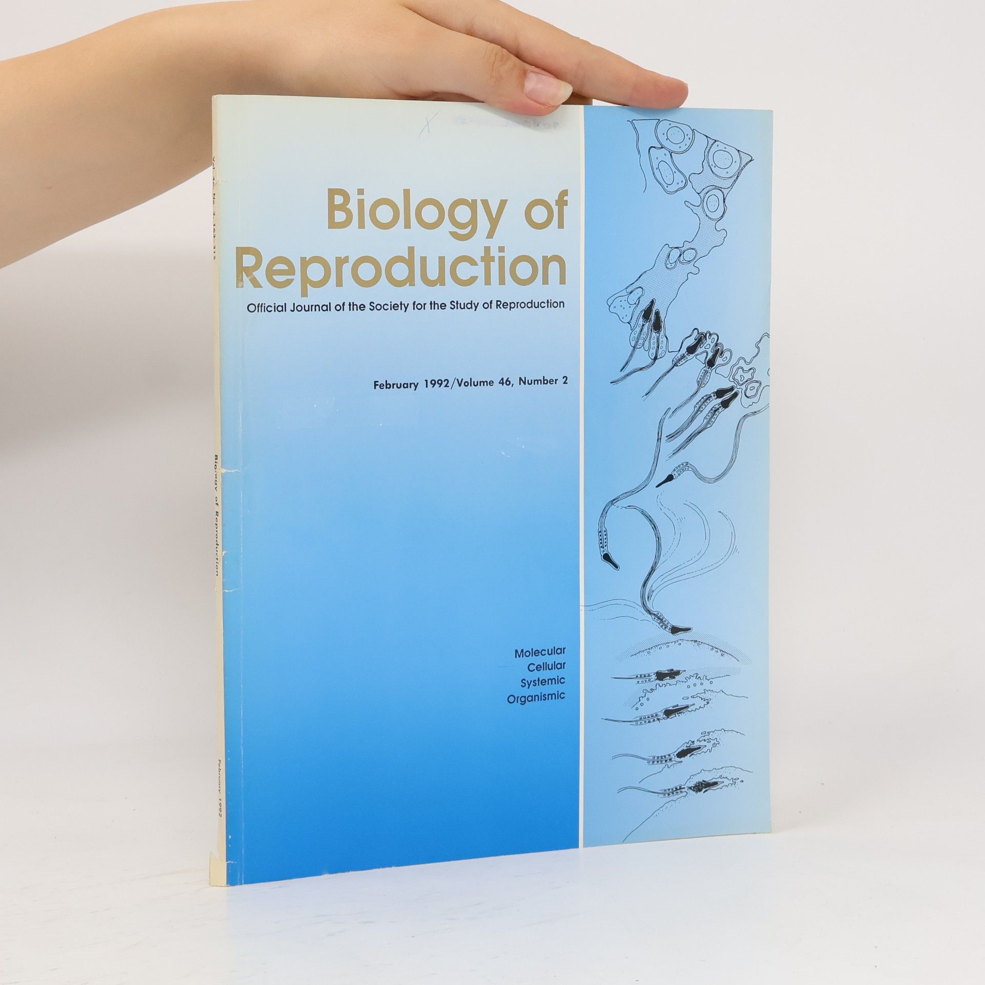 Collectif d'auteurs Biology of Reproduction. Volume 46. Number 2