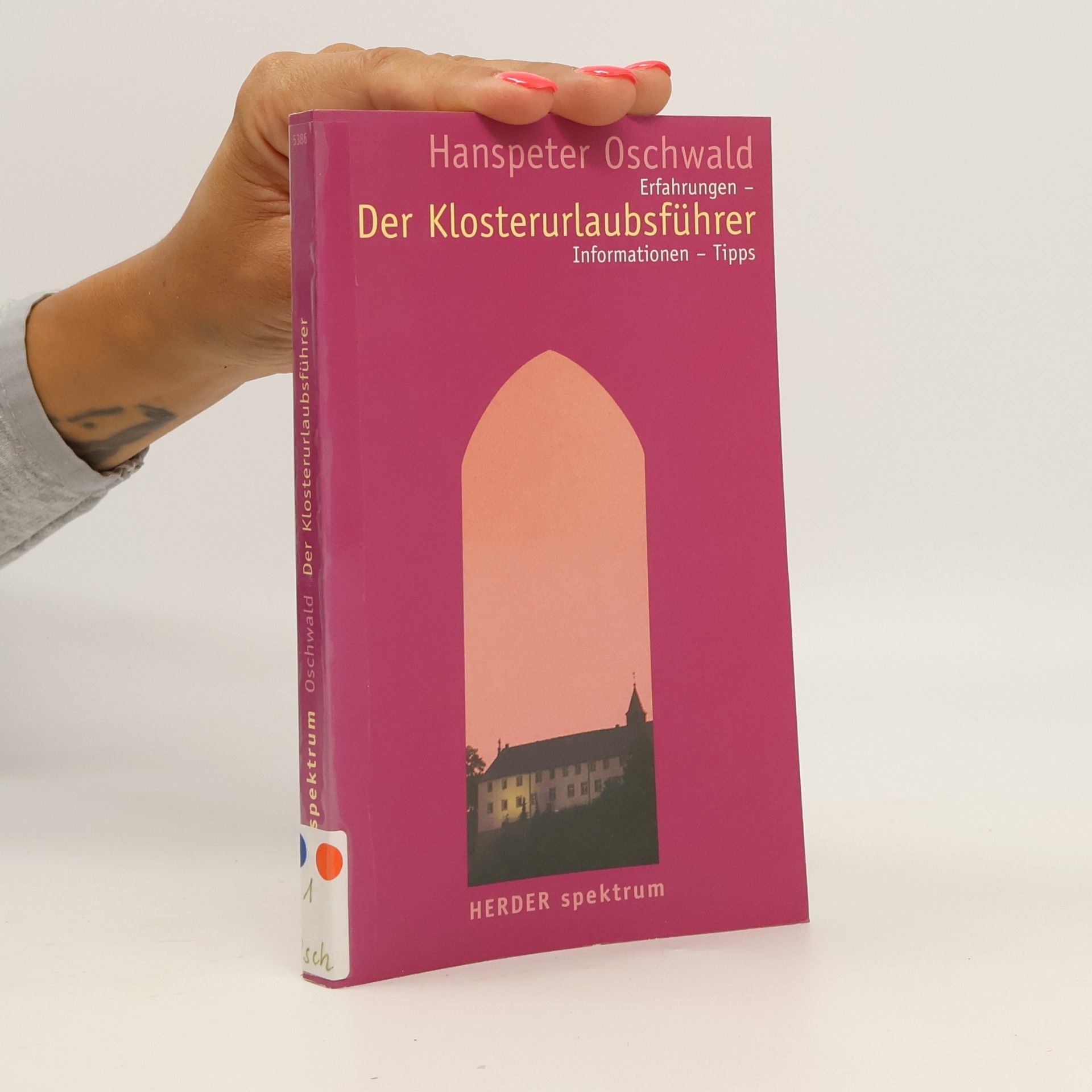 Hanspeter Oschwald Der Klosterurlaubsführer