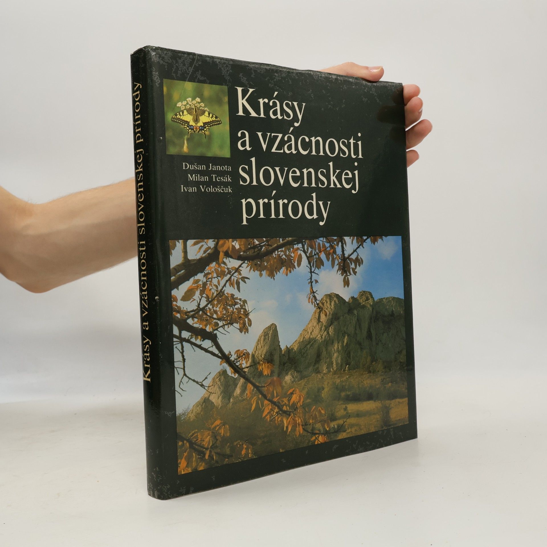 Dušan Janota Krásy a vzácnosti slovenskej prírody