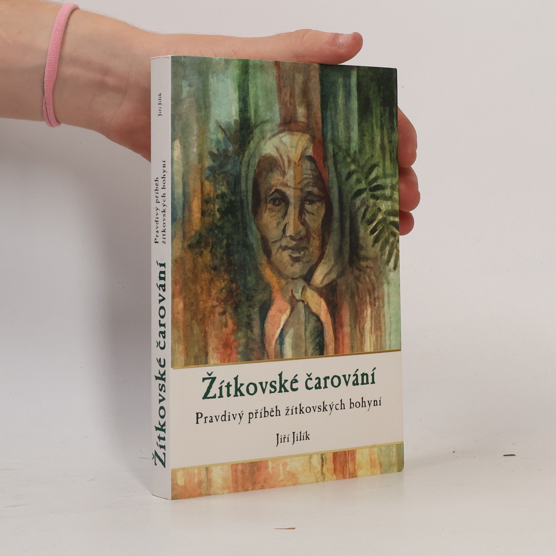 Jiří Jilík Žítkovské čarování