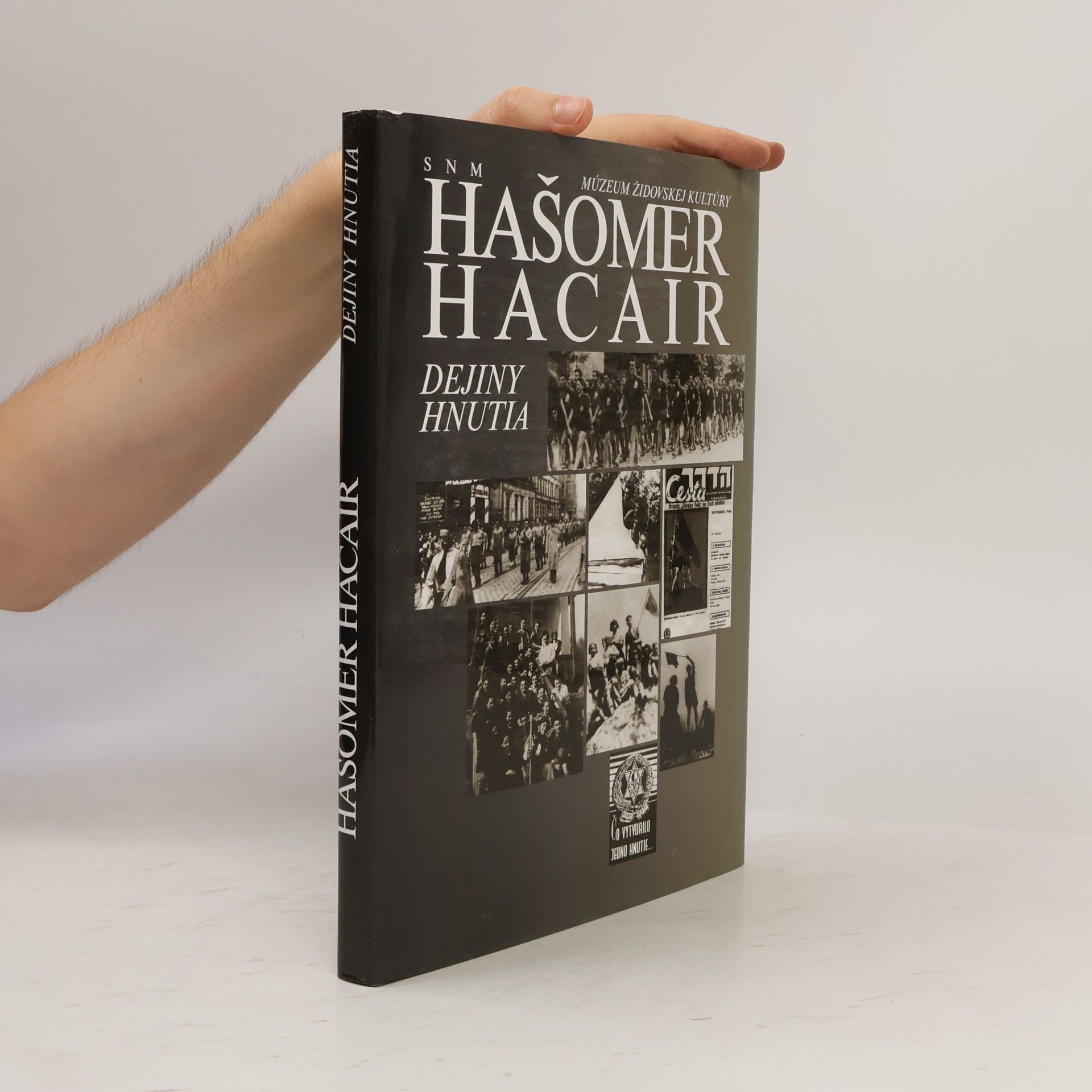 Kolektív autorov Hašomer Hacair: Dejiny hnutia