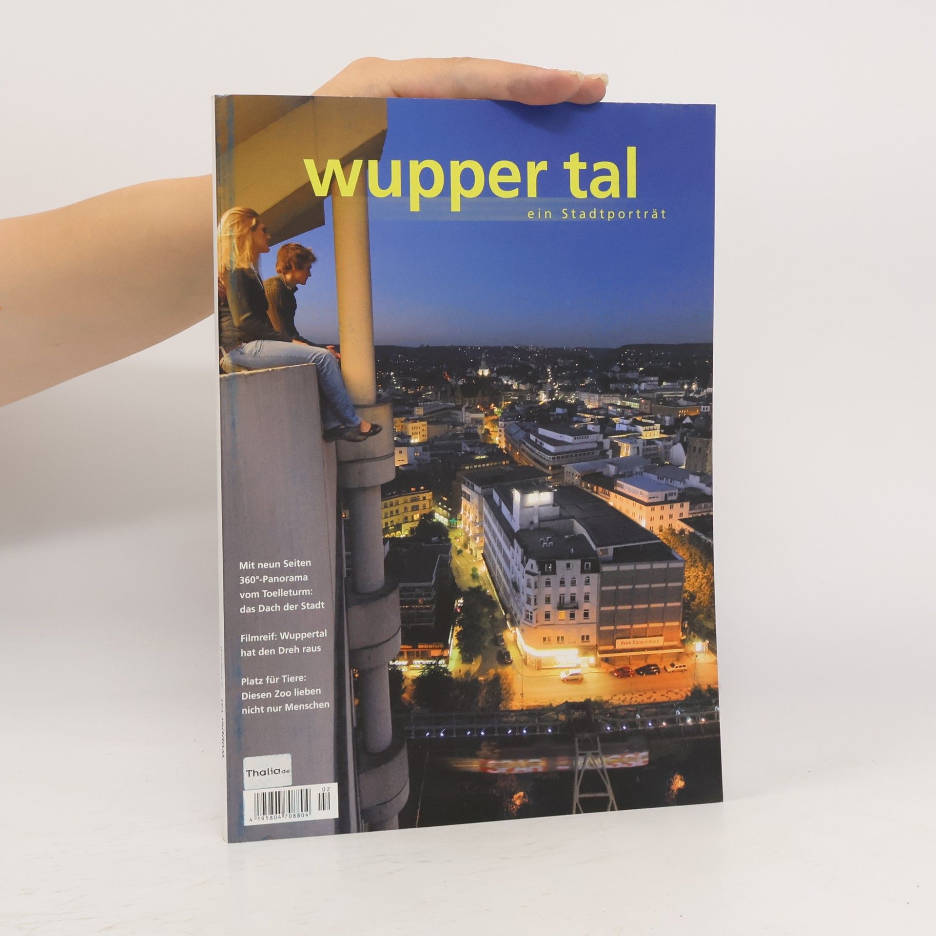 Hendrik Walder Wuppertal. Ein Stadtporträt