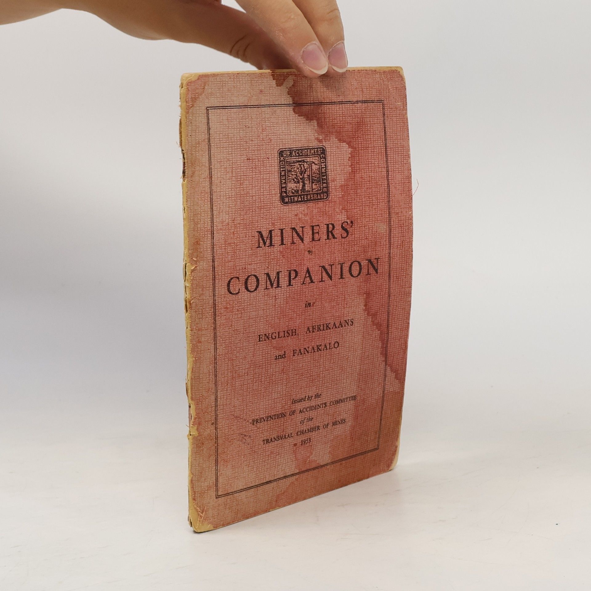 Autorenkollektiv Miners' Companion in English, Afrikaans and Fanakalo