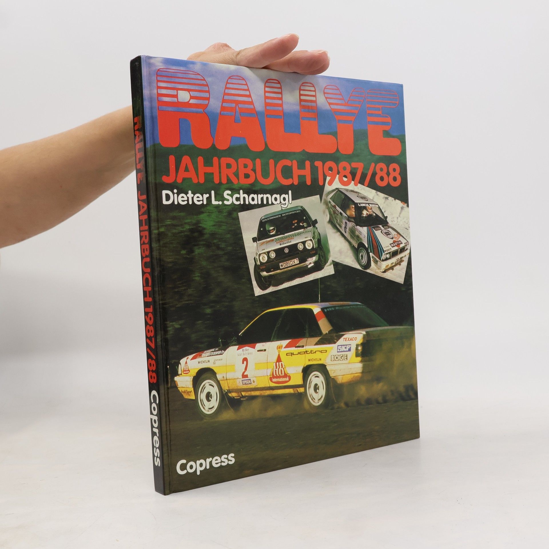 Dieter L. Scharnagl Rallye-Jahrbuch 1987/88