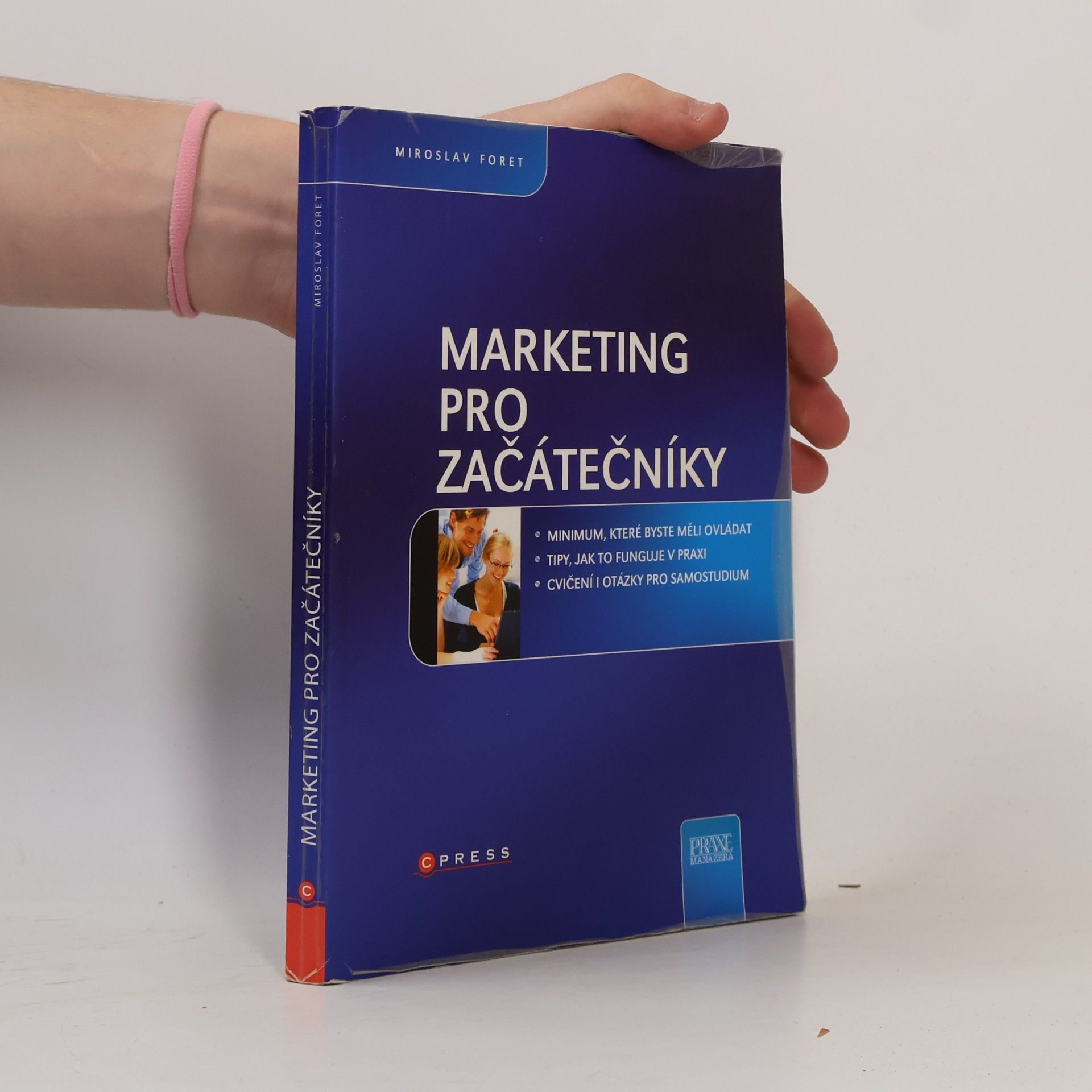 Miroslav Foret Marketing pro začátečníky