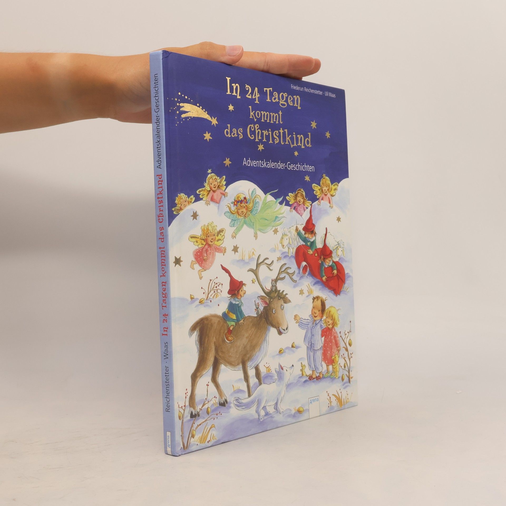Friederun Reichenstetter In 24 Tagen kommt das Christkind