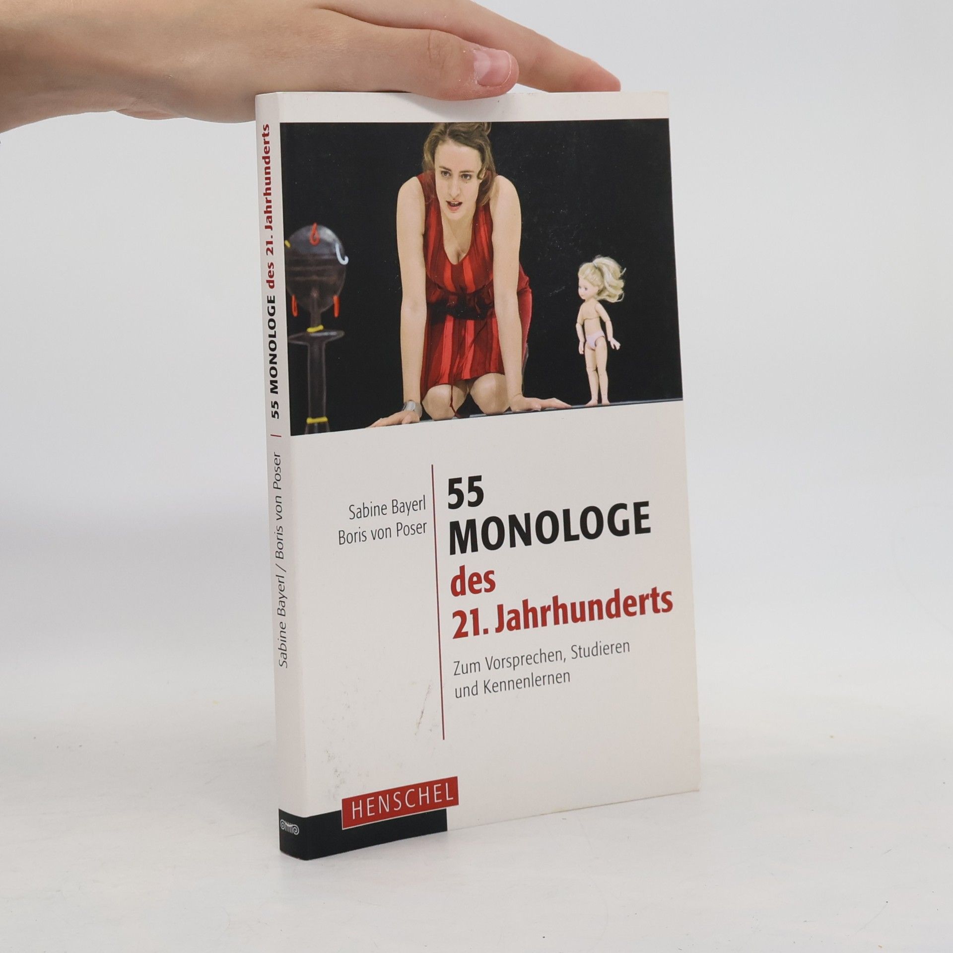 Sabine Bayerl 55 Monologe des 21. Jahrhunderts