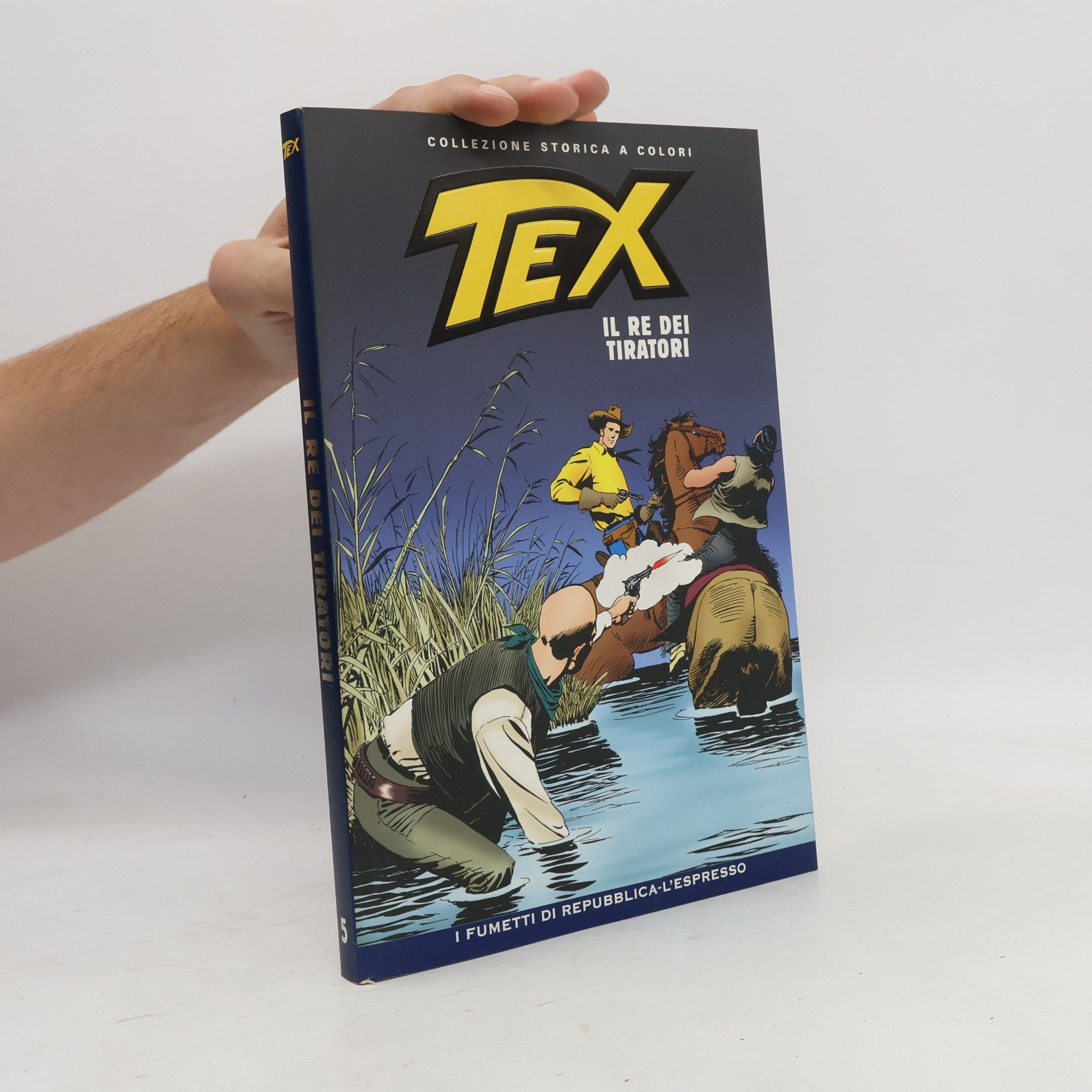 Tex 5. Il Re Dei Tiratori