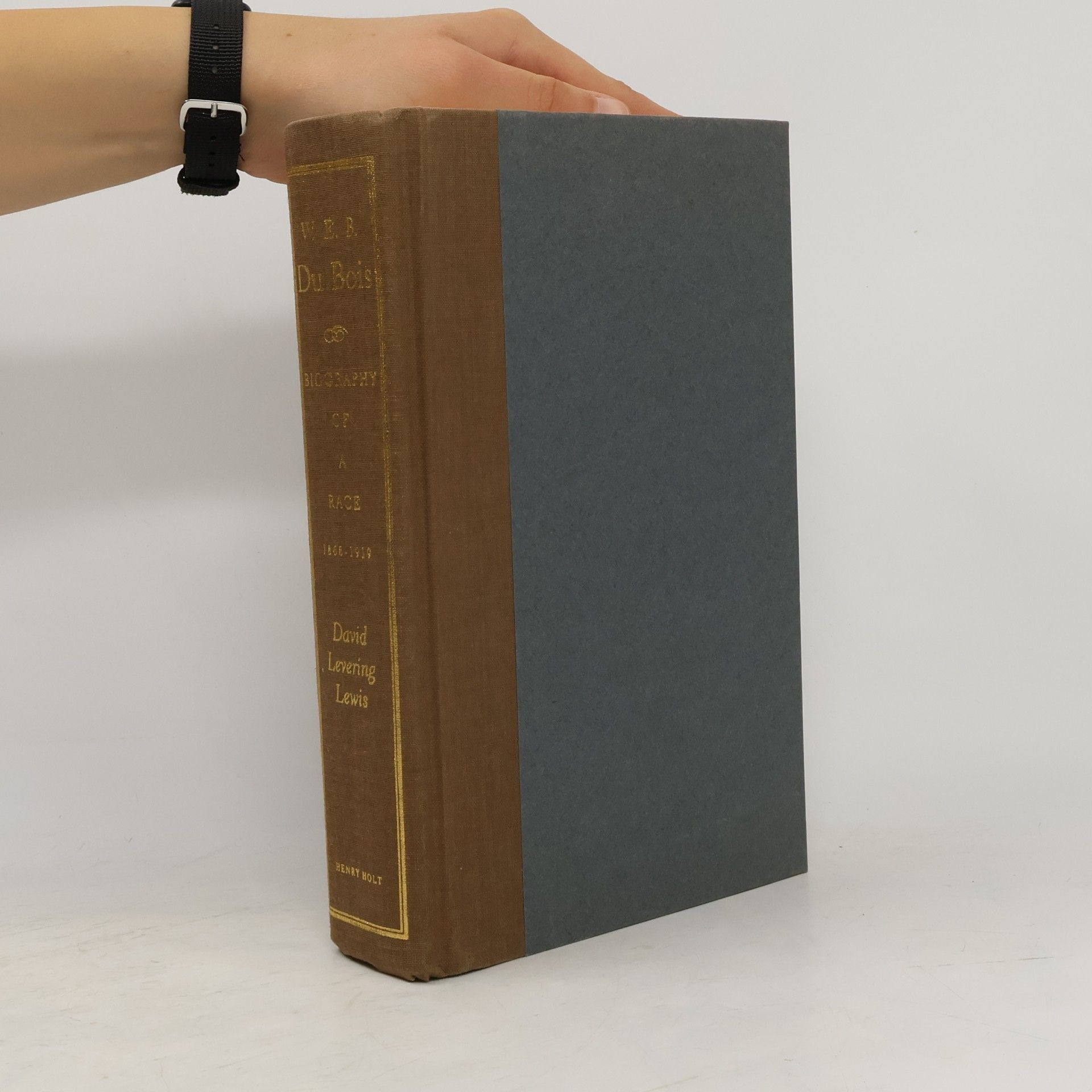 David Levering Lewis W. E. B. Du Bois